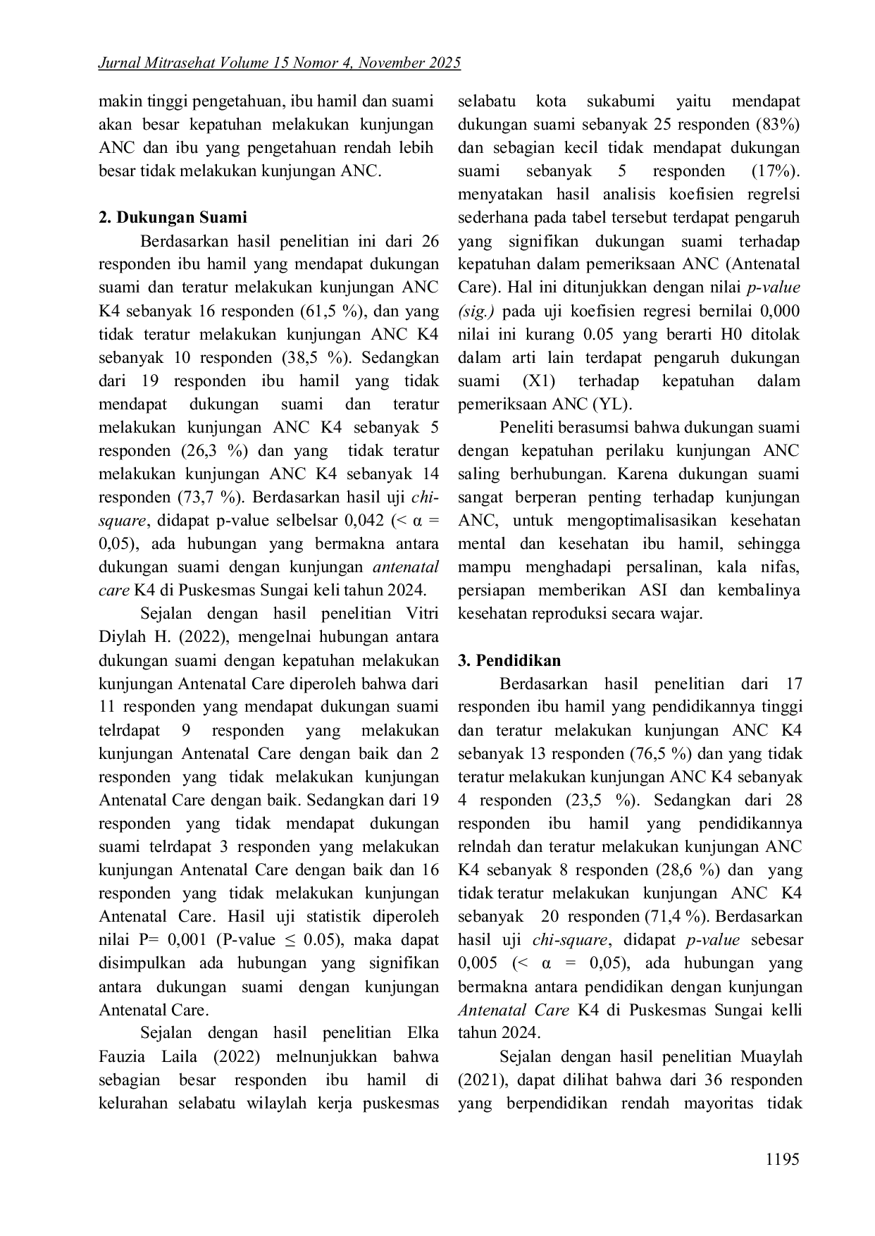 JURIS Faktor Yang Berhubungan Dengan Kunjungan Antenatal Care K4 Pada Ibu Hamil Di Puskesmas Sungai Keli