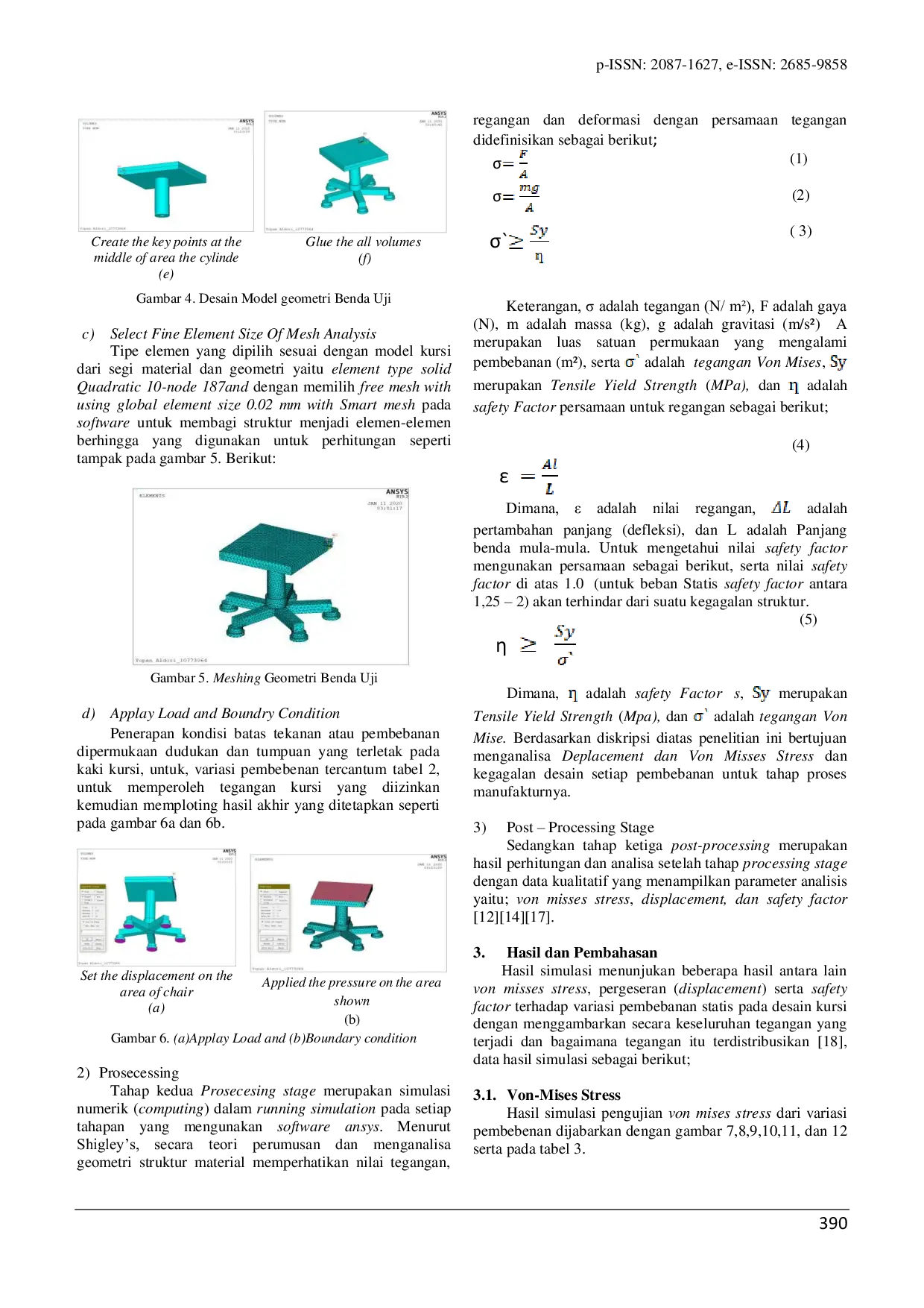 JURIS Analisa Tegangan dan Deformasi Pada Desain Kursi Menggunakan Finite Element Method Dengan Variasi Pembebanan
