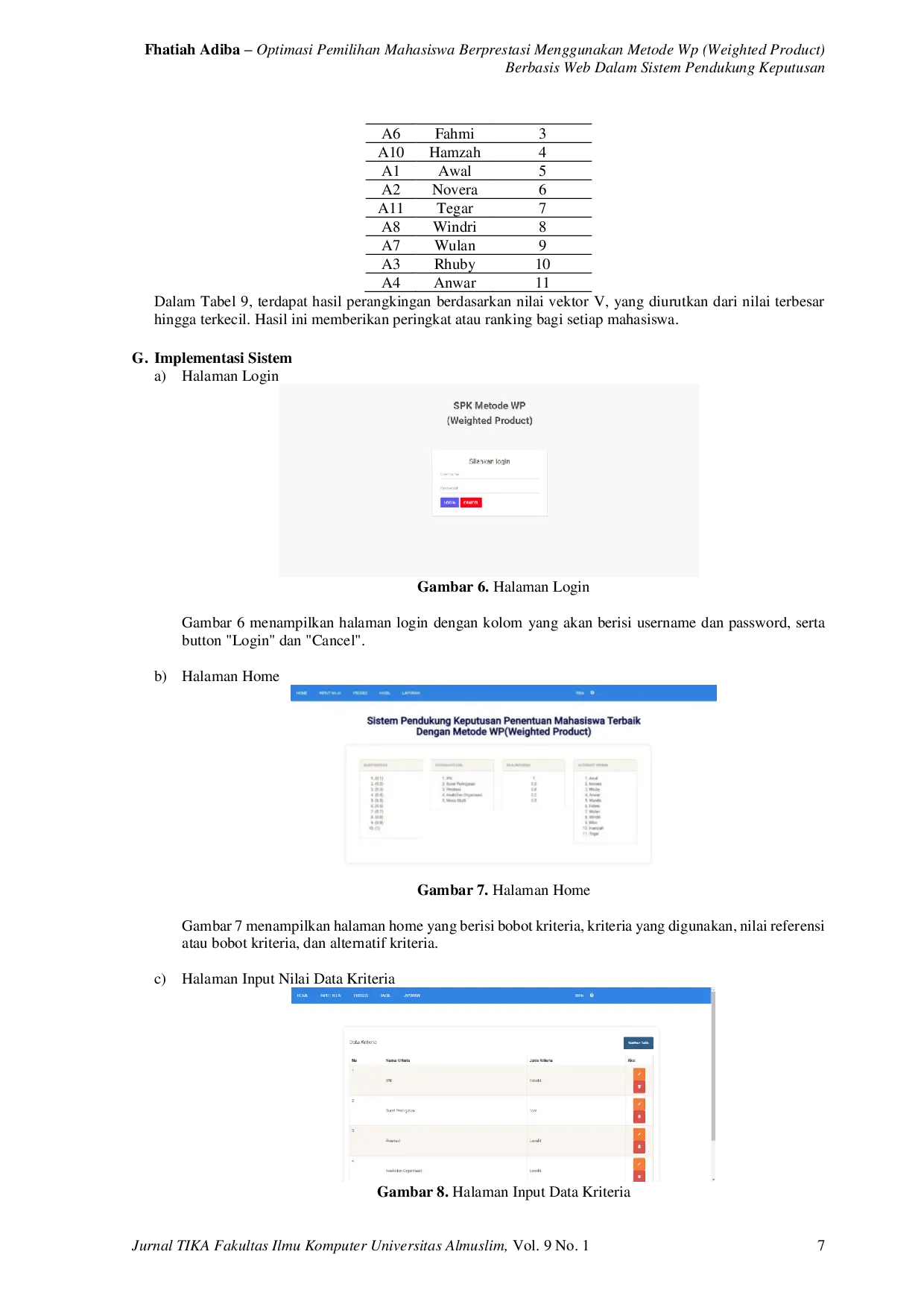JURIS Optimasi Pemilihan Mahasiswa Berprestasi Menggunakan Metode Wp Weighted Product Berbasis Web Dalam Sistem Pendukung Keputusanoptimasi