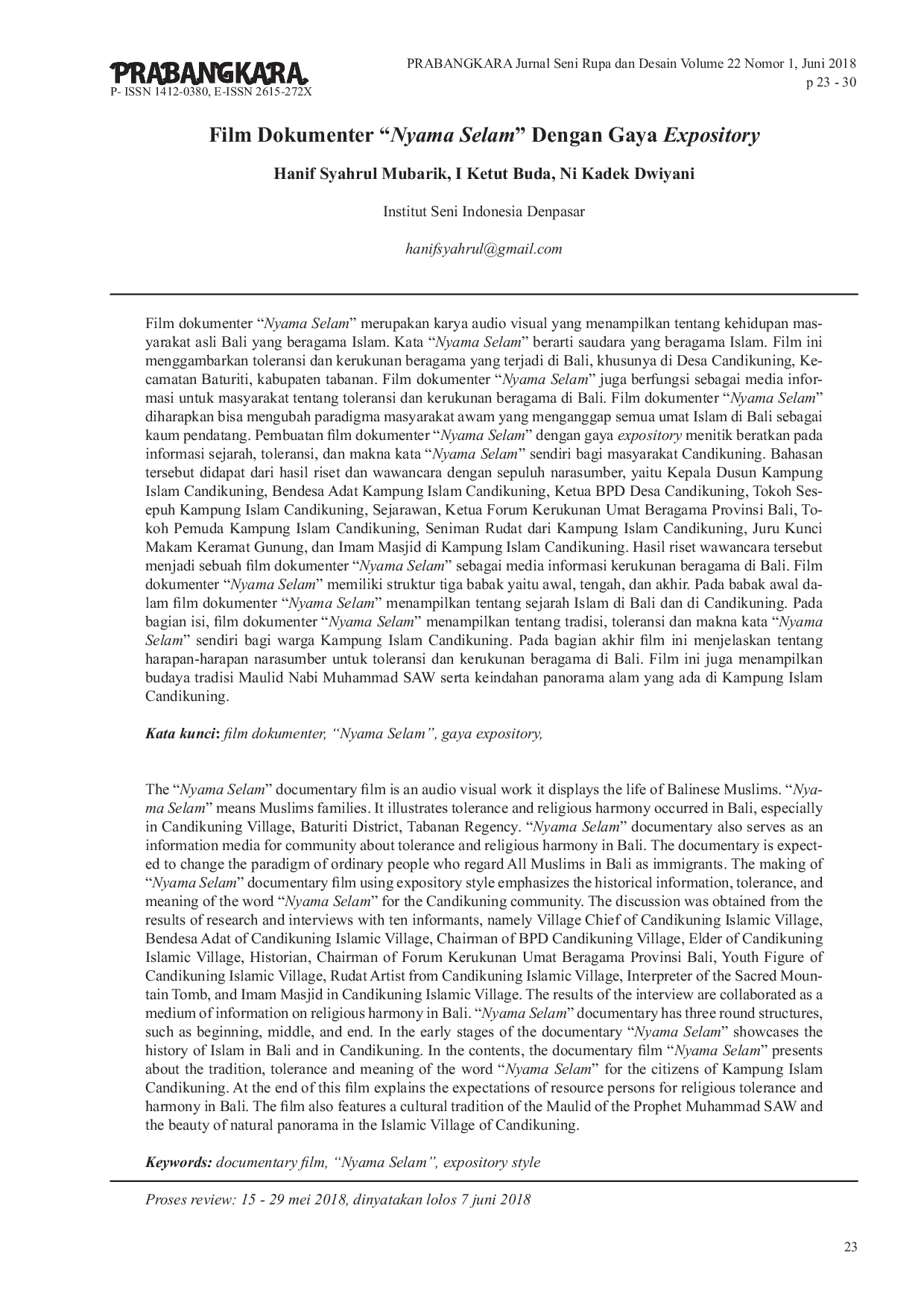 JURIS Film Dokumenter Nyama Selam Ay Dengan Gaya Expository
