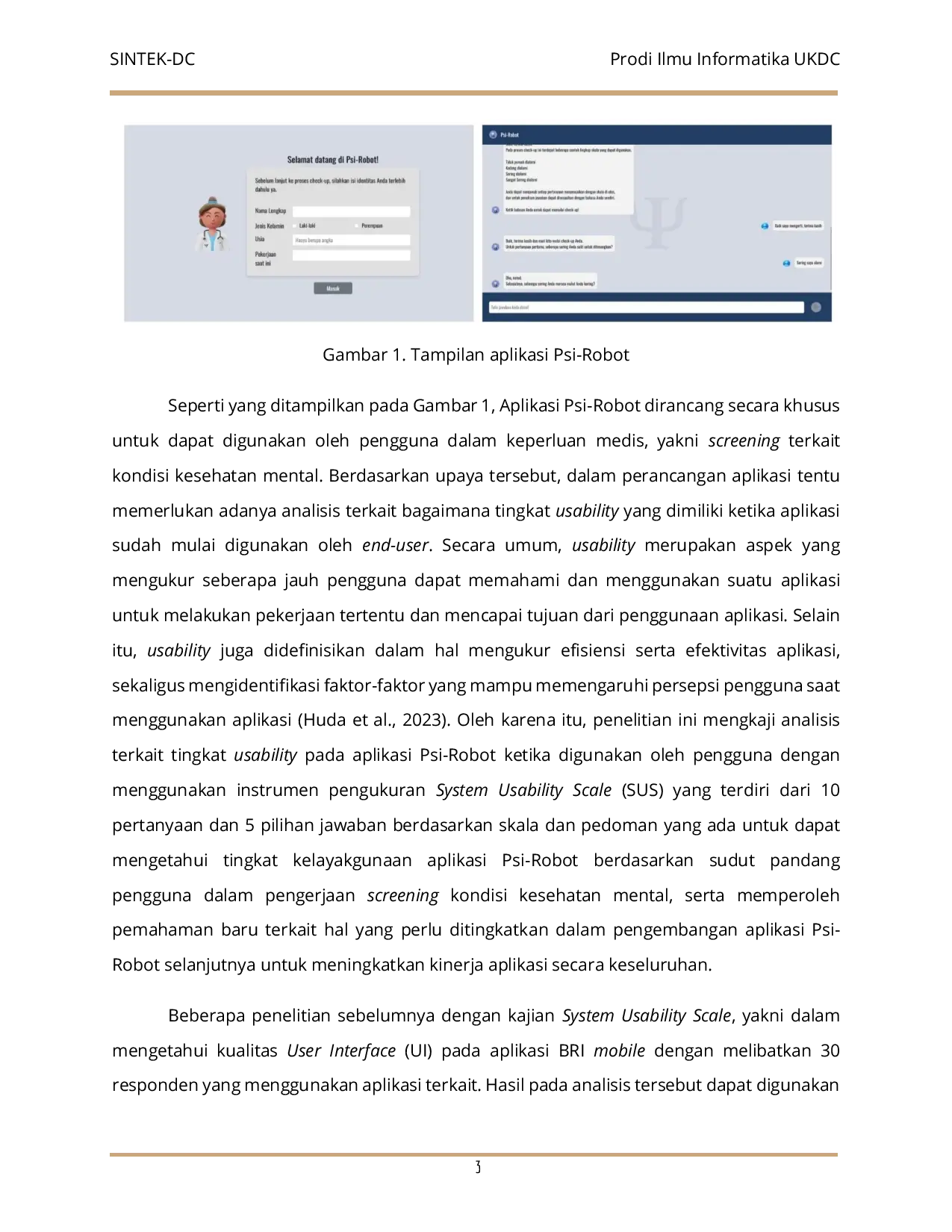 JURIS Analisis Usability Aplikasi Psi Robot Menggunakan System Usability Scale SUS Dalam Pengerjaan Screening Kondisi Kesehatan Mental