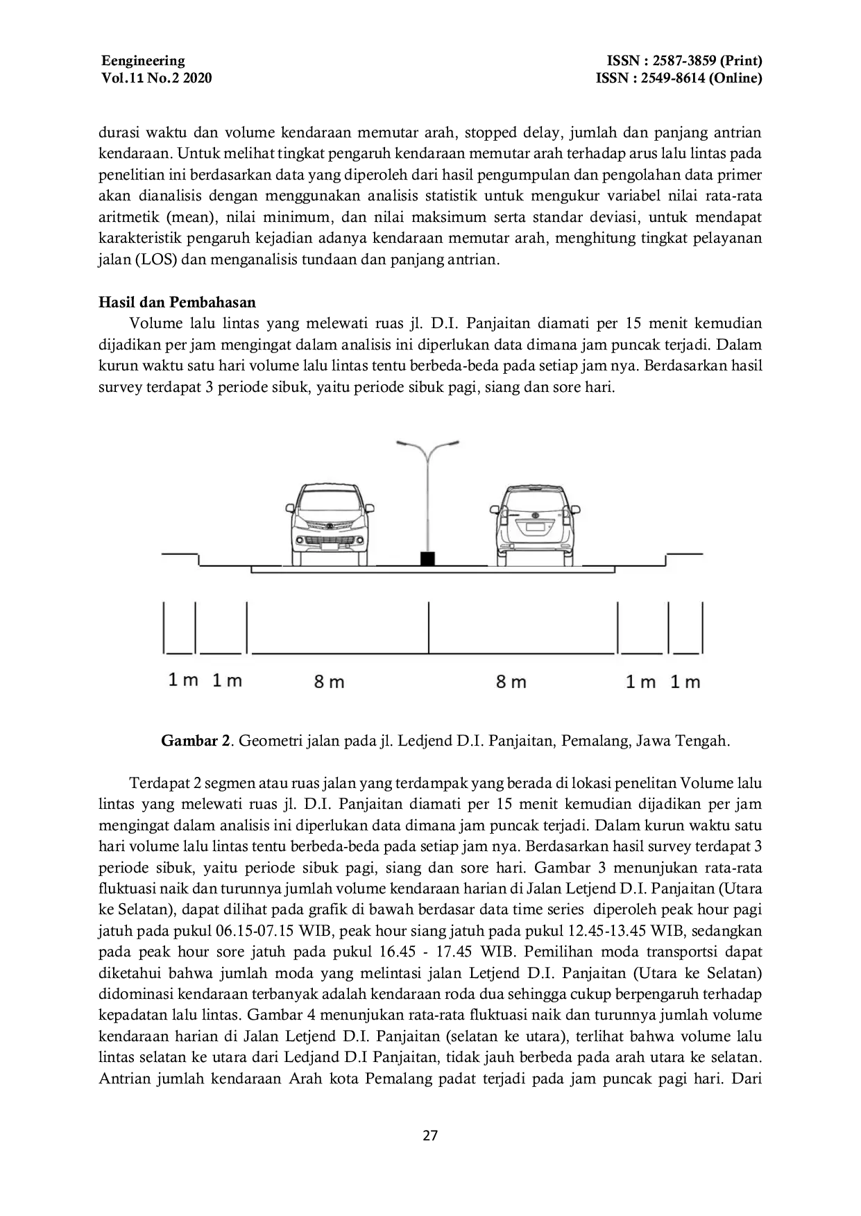 JURIS ANALISA TUNDAAN LALU LINTAS AKIBAT PERGERAKAN KENDARAAN MEMUTAR STUDI KASUS PADA JALAN LETJEND D I PANJAITAN PADURAKSA PEMALANG