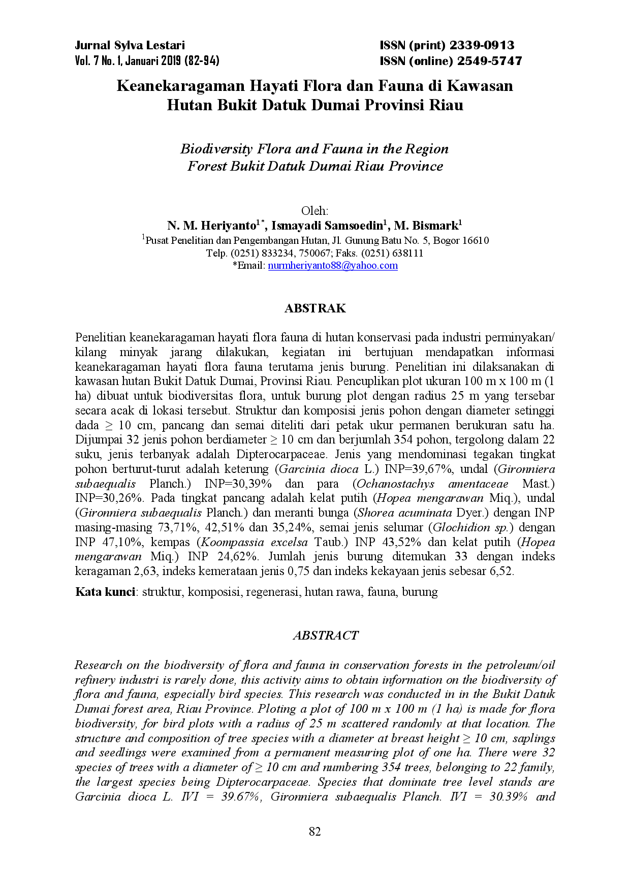 juris Keanekaragaman Hayati Flora dan Fauna di Kawasan Hutan Bukit Datuk Dumai Provinsi Riau Biodiversity Flora and Fauna in the Region Forest Bukit Datuk Dumai Riau Province