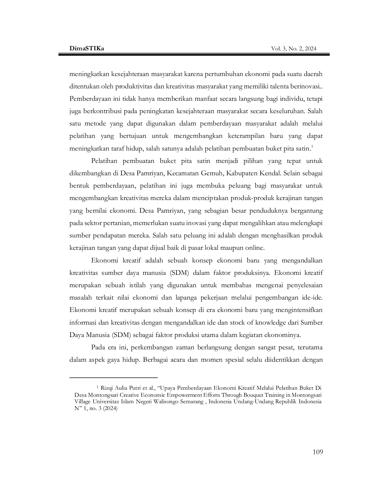 JURIS Upaya Pemberdayaan Ekonomi Kreatif Melalui Pelatihan Buket Pita Satin Laporan Pengabdian Masyarakat Di Desa Pamriyan Kecamatan Gemuh Kabupaten Kendal