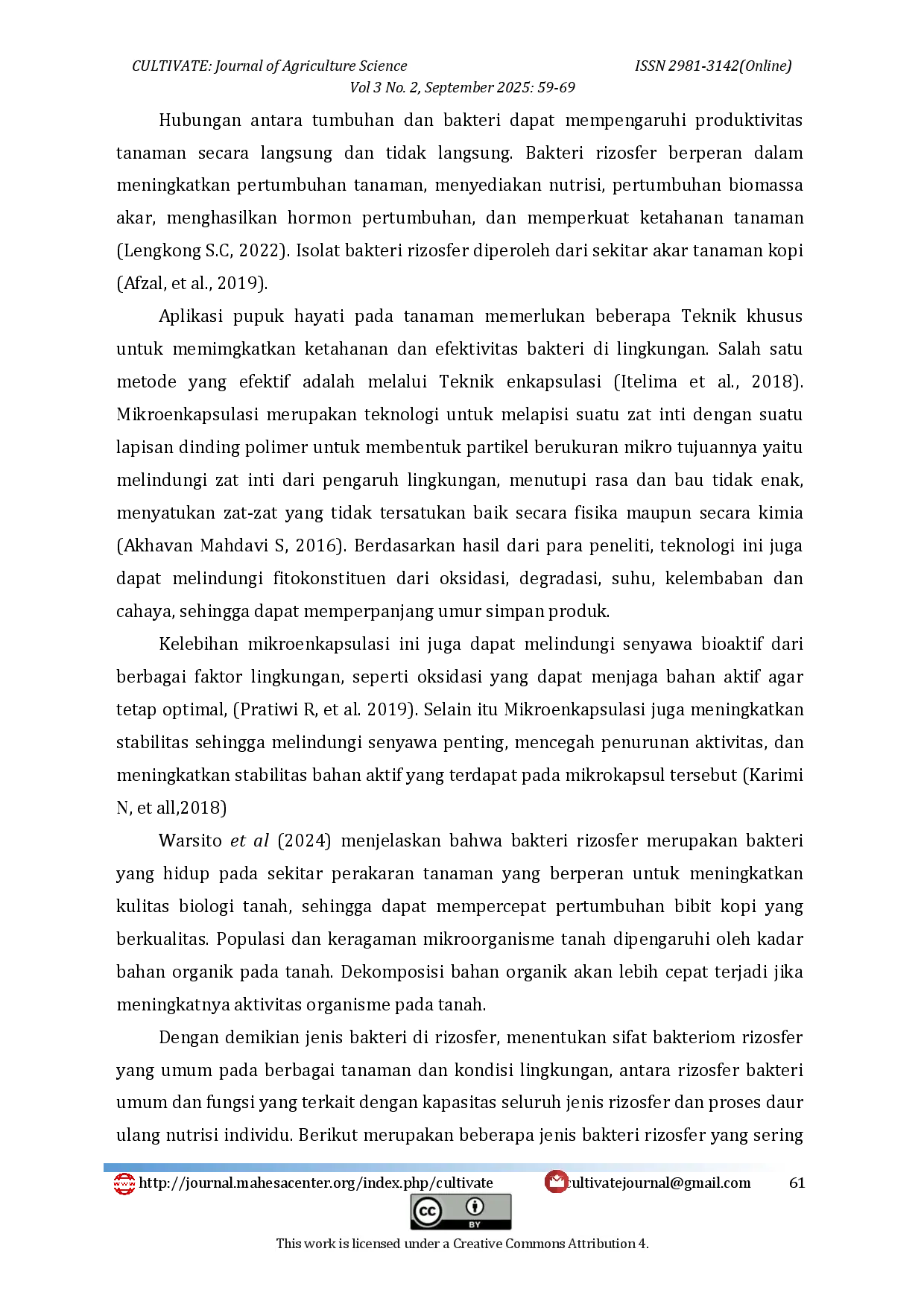 juris Inokulasi Mikrokapsul Bakteri Rizosfer Dari Tanah Erupsi Gunung Sinabung Sebagai Booster Pertumbuhan Bibit Kopi Robusta Coffea canephora L