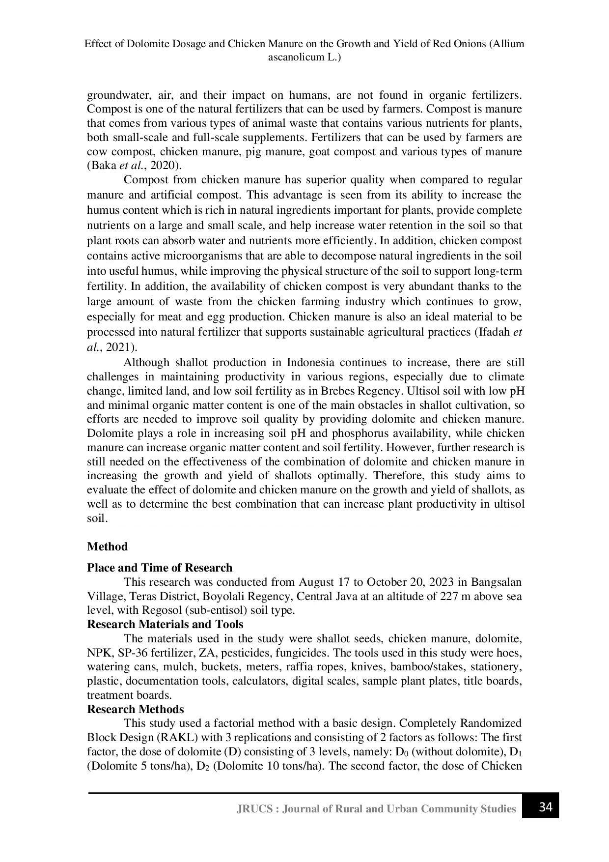 JURIS Effect of Dolomite Dosage and Chicken Manure on the Growth and Yield of Red Onions Allium ascanolicum L
