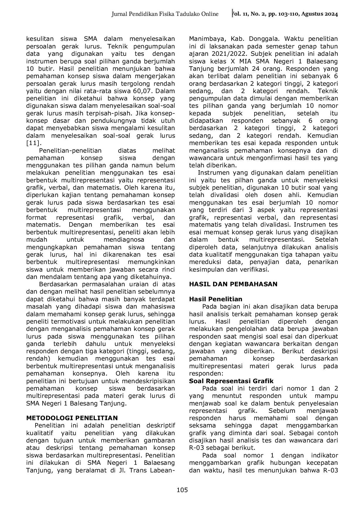 JURIS Analisis Pemahaman Konsep Siswa Berdasarkan Multirepresentasi Pada Materi Gerak Lurus Analysis Of Students Concept Understanding Based On Multirepresentation Of Straight Motion Material
