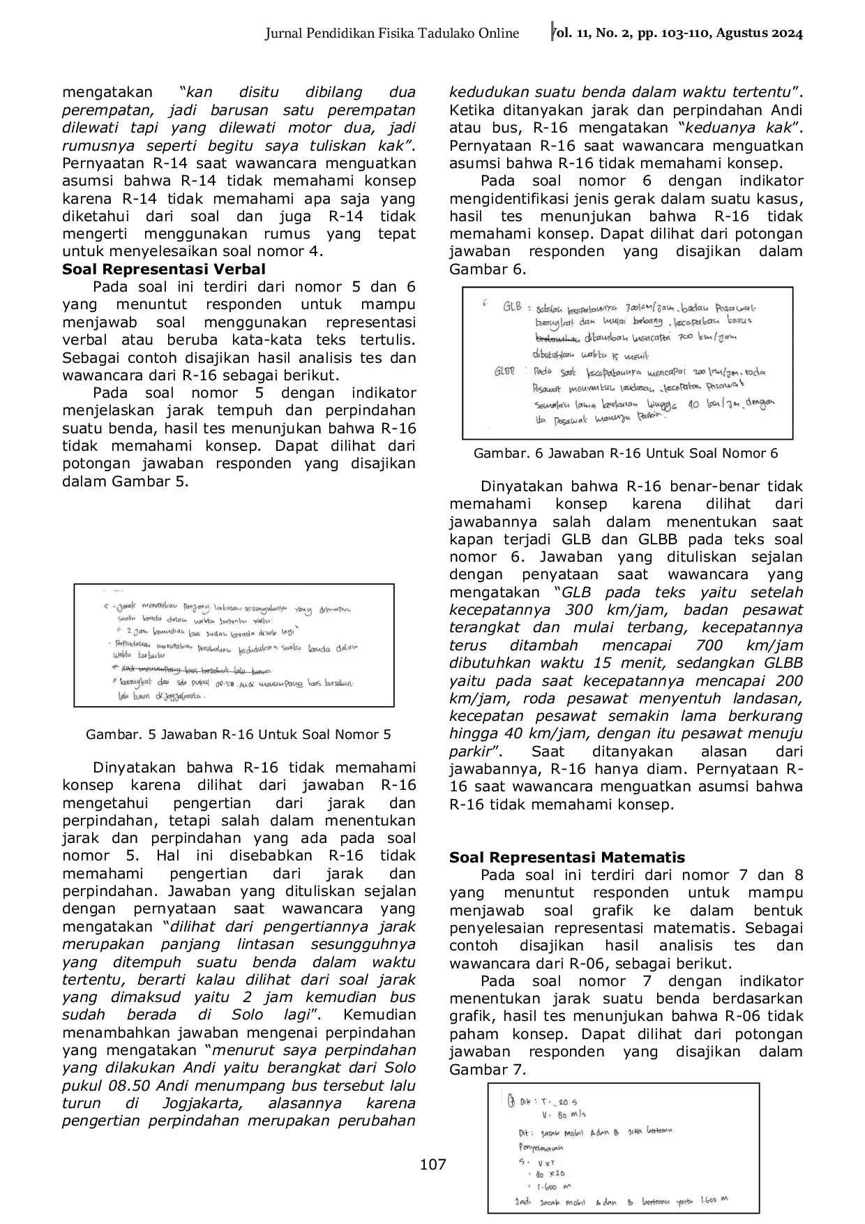 JURIS Analisis Pemahaman Konsep Siswa Berdasarkan Multirepresentasi Pada Materi Gerak Lurus Analysis Of Students Concept Understanding Based On Multirepresentation Of Straight Motion Material