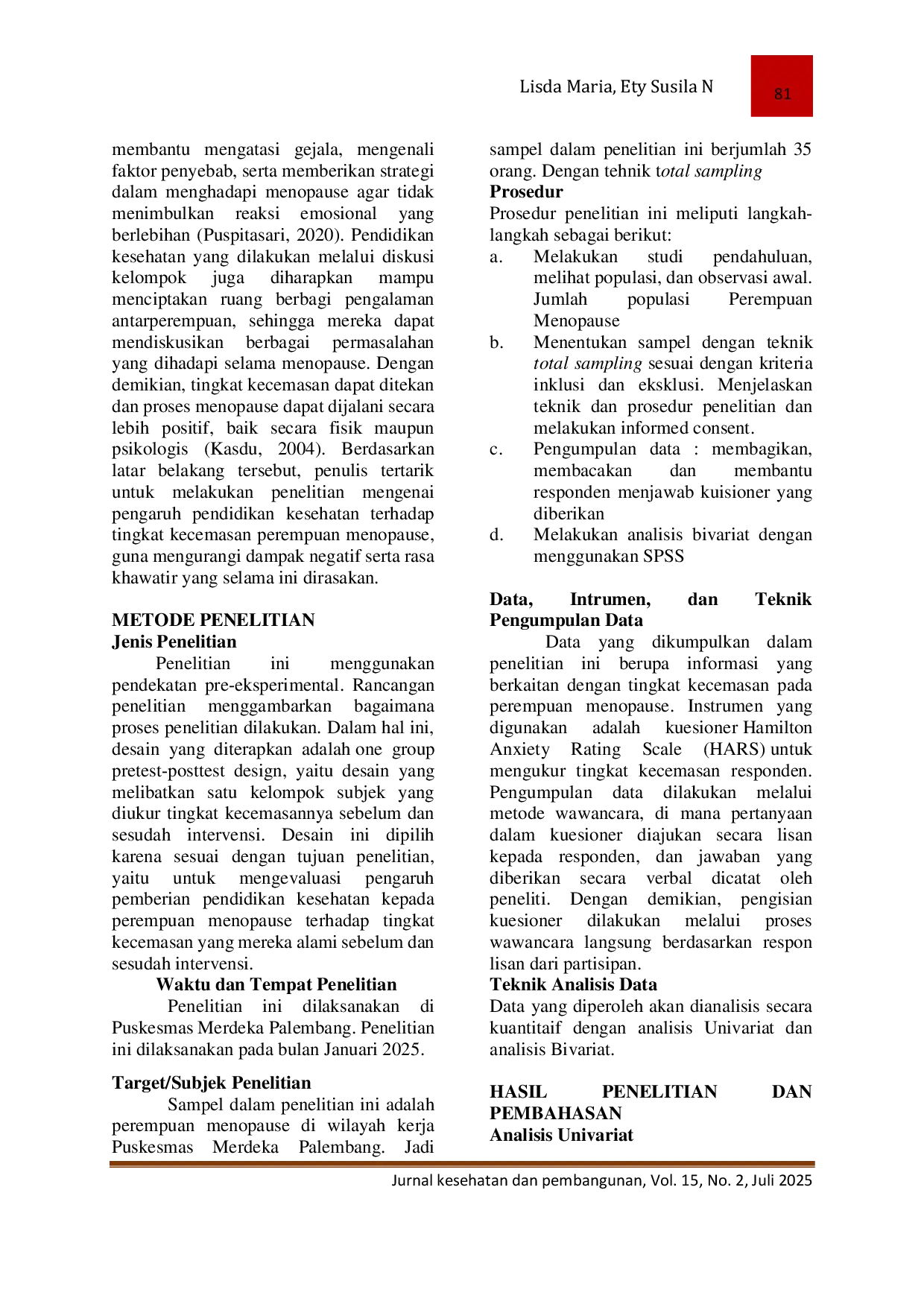 JURIS Pengaruh Pendidikan Kesehatan Perempuan Menopause Terhadap Tingkat Kecemasan Di Wilayah Kerja Puskesmas Merdeka Palembang