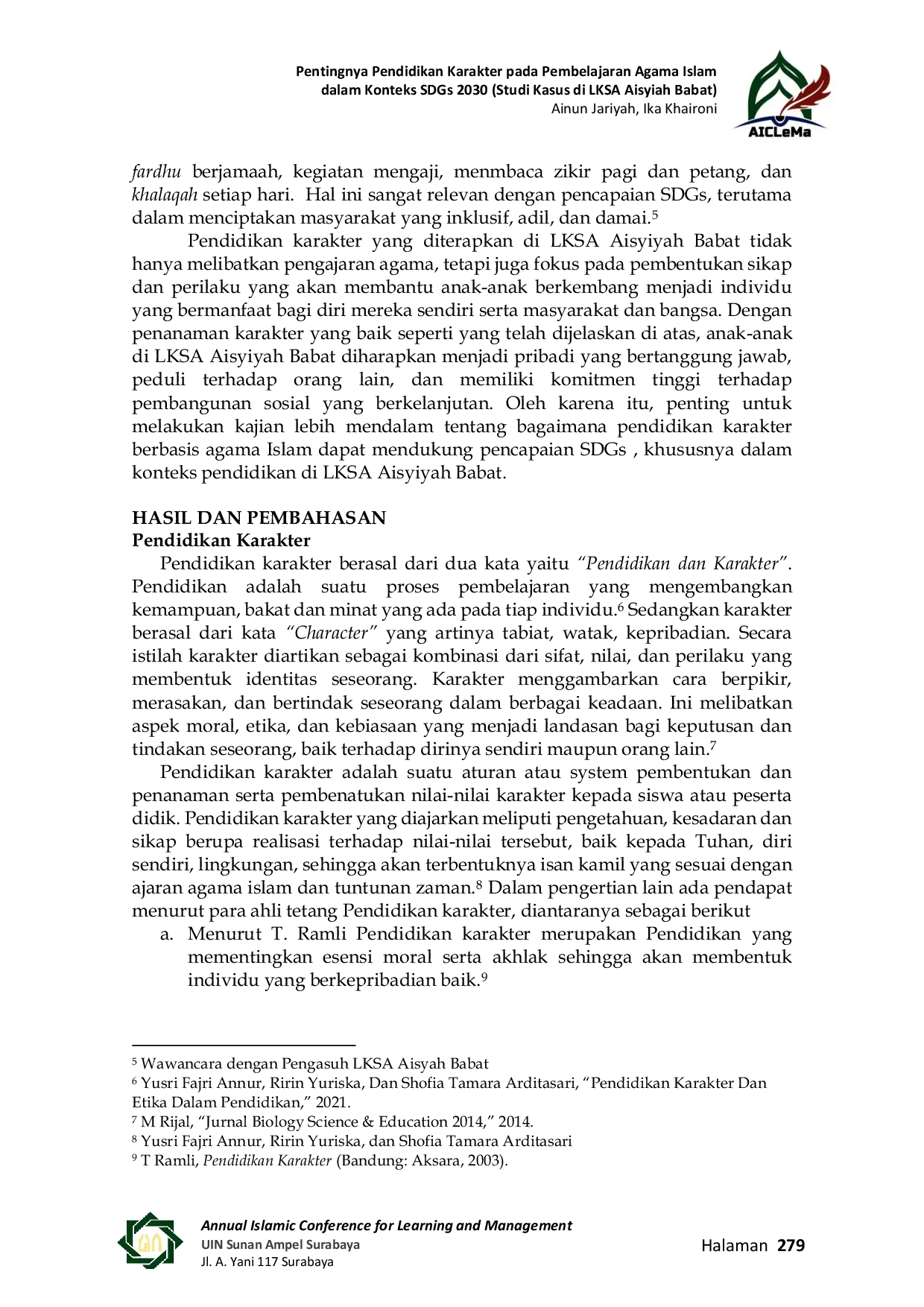 JURIS Pentingnya Pendidikan Karakter pada Pembelajaran Agama Islam dalam Konteks SDGs 2030 Studi Kasus di LKSA Aisyiah Babat