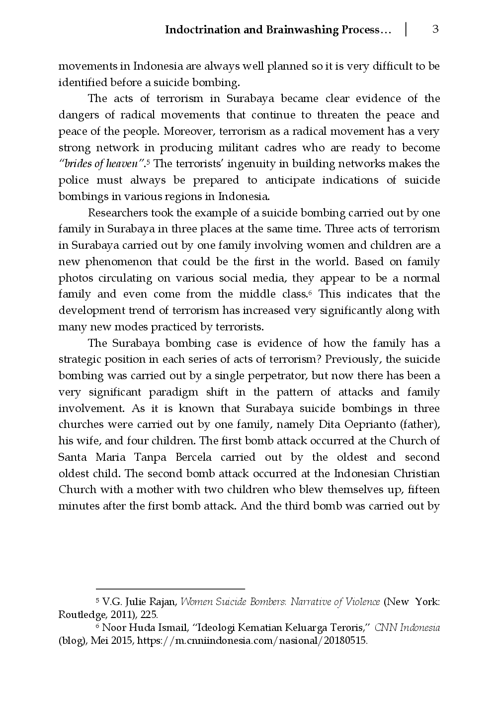 juris Indoctrination and Brainwashing Process in the Case of Terrorism A Psychological Analysis of Family Suicide Bombing in Surabaya East Java