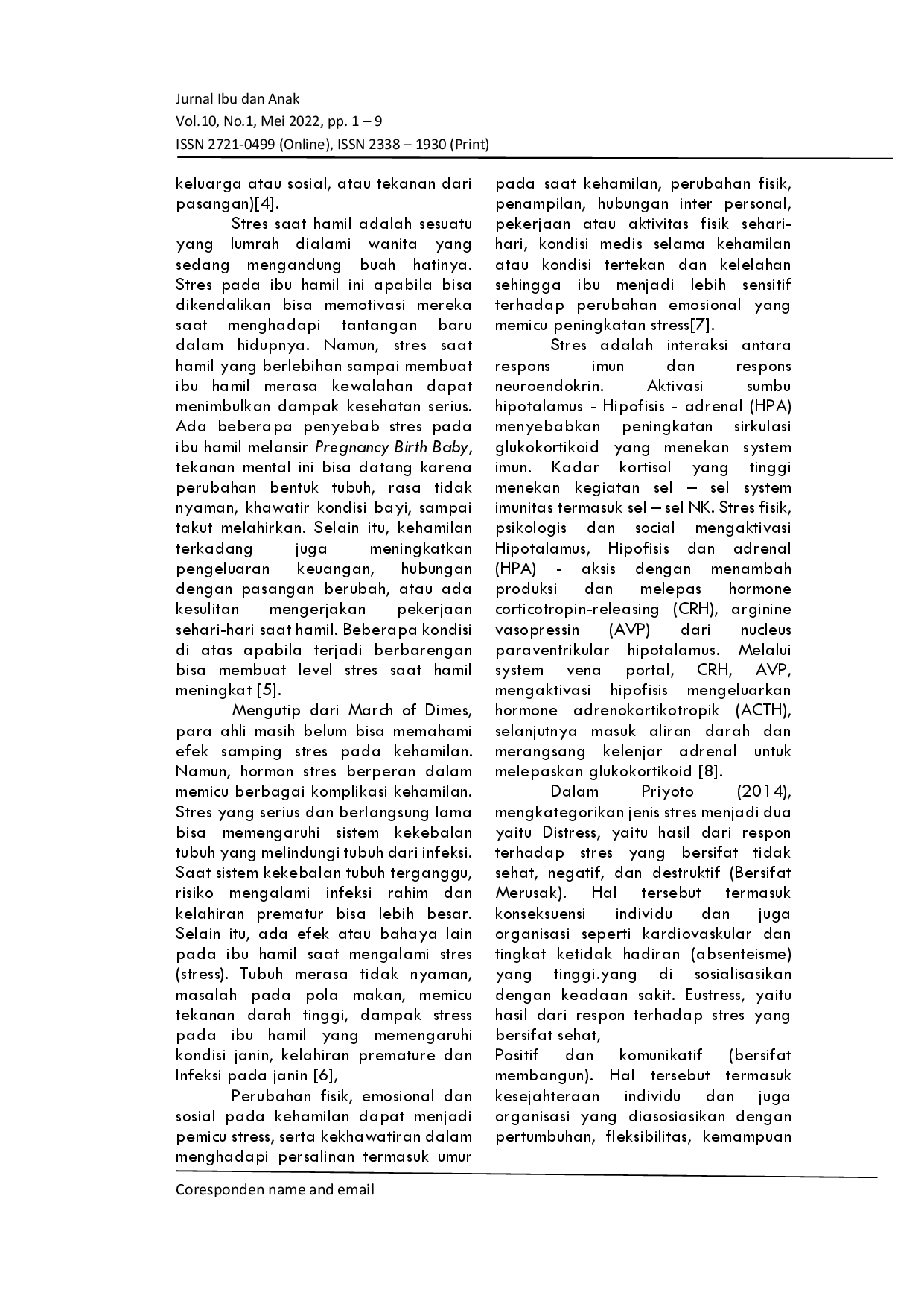juris The Relationship of Knowledge About Physical Changes During Pregnancy with The Incidence of Stress In Pregnant Women