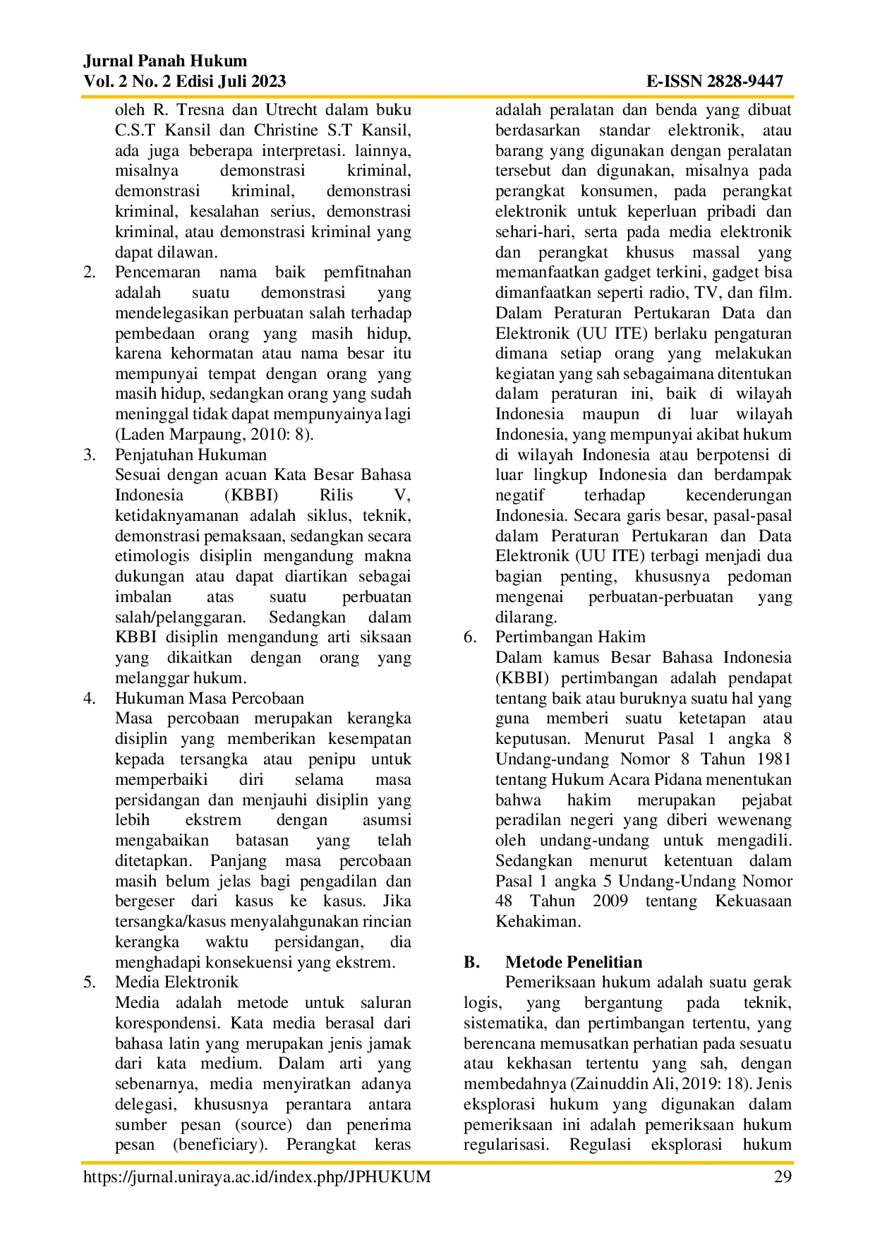 JURIS Pertimbangan Hakim Dalam Penjatuhan Hukuman Masa Percobaan Terhadap Tindak Pidana Pencemaran Nama Baik Melalui Media Elektronik