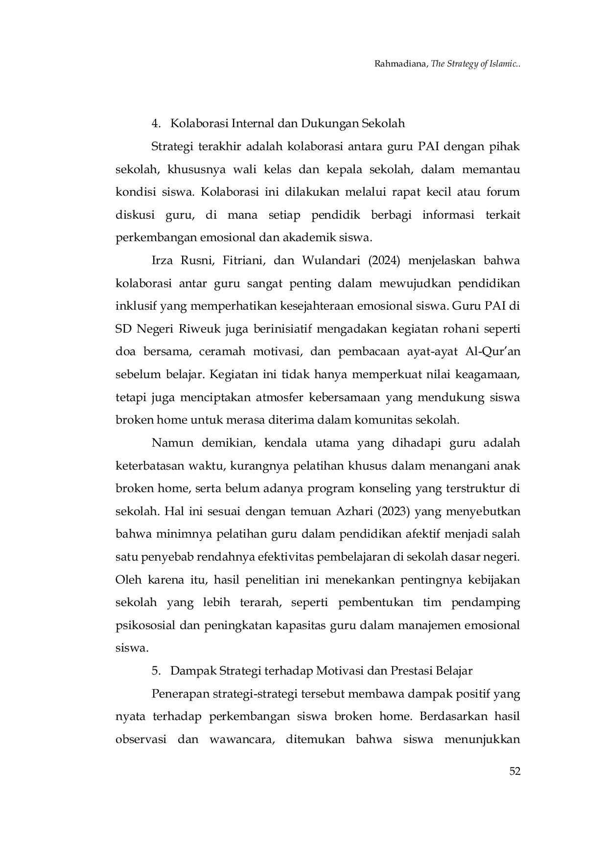 JURIS Strategi Guru Pendidikan Agama Islam untuk Meningkatkan Motivasi Belajar Siswa Broken Home di Sekolah Dasar Negeri Riweuk