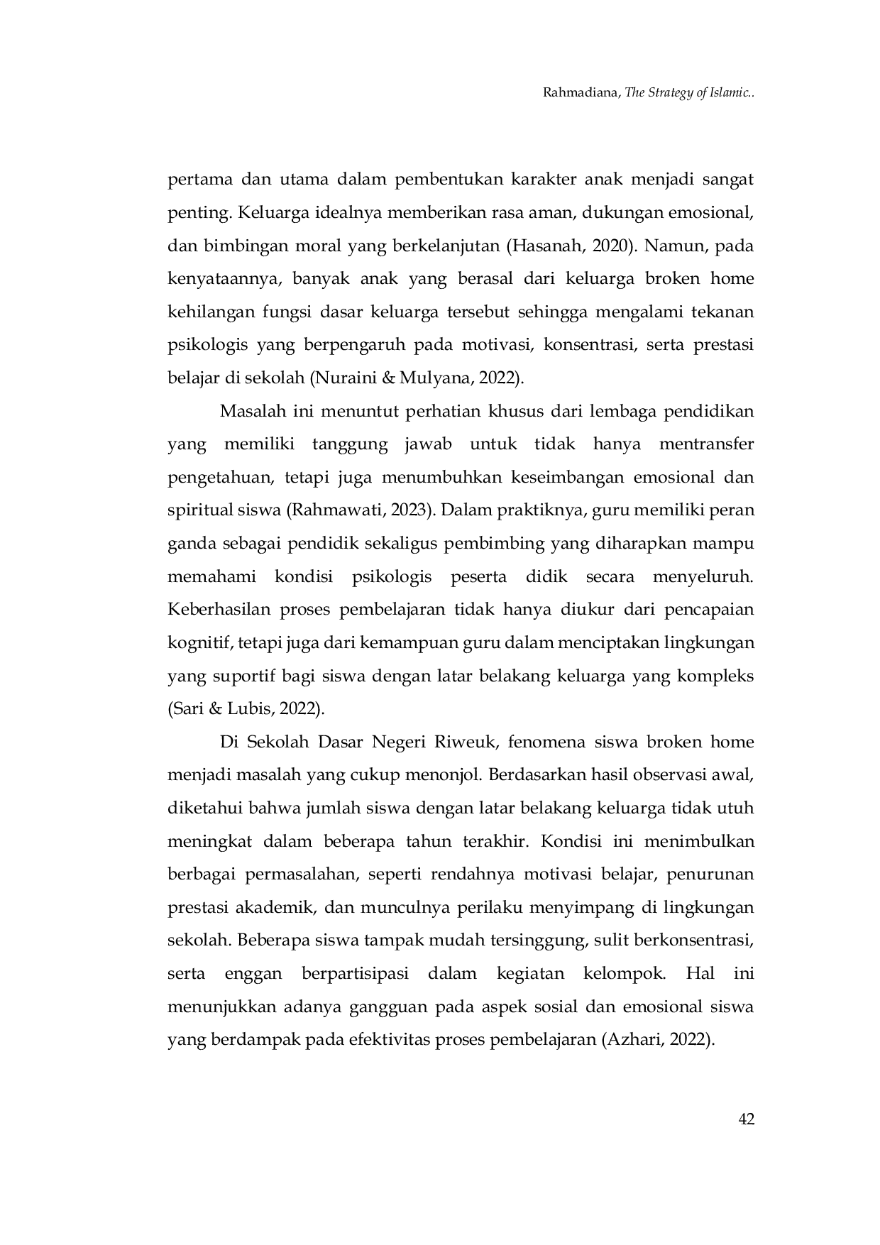 JURIS Strategi Guru Pendidikan Agama Islam untuk Meningkatkan Motivasi Belajar Siswa Broken Home di Sekolah Dasar Negeri Riweuk