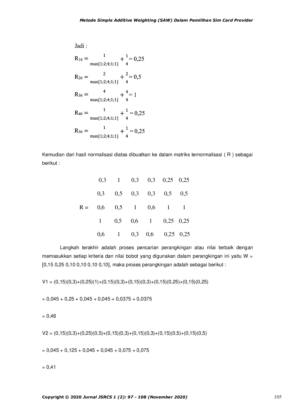 JURIS Metode Simple Additive Weighting SAW Dalam Pemilihan Sim Card Provider