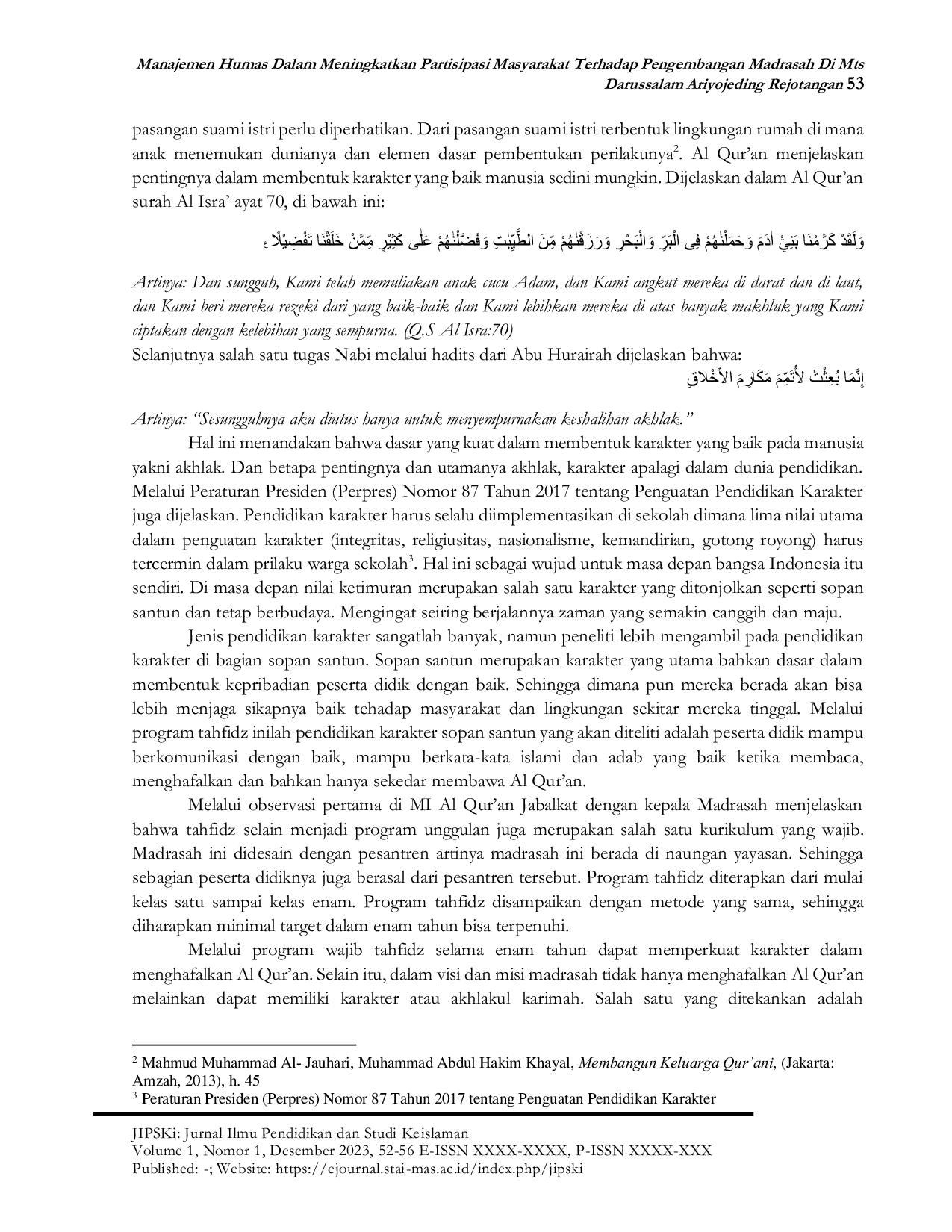 JURIS Implementasi Karakter Sopan Santun Melalui Program Tahfidz Kelas VI di MI Al Qur an Jabalkat Tulungagung