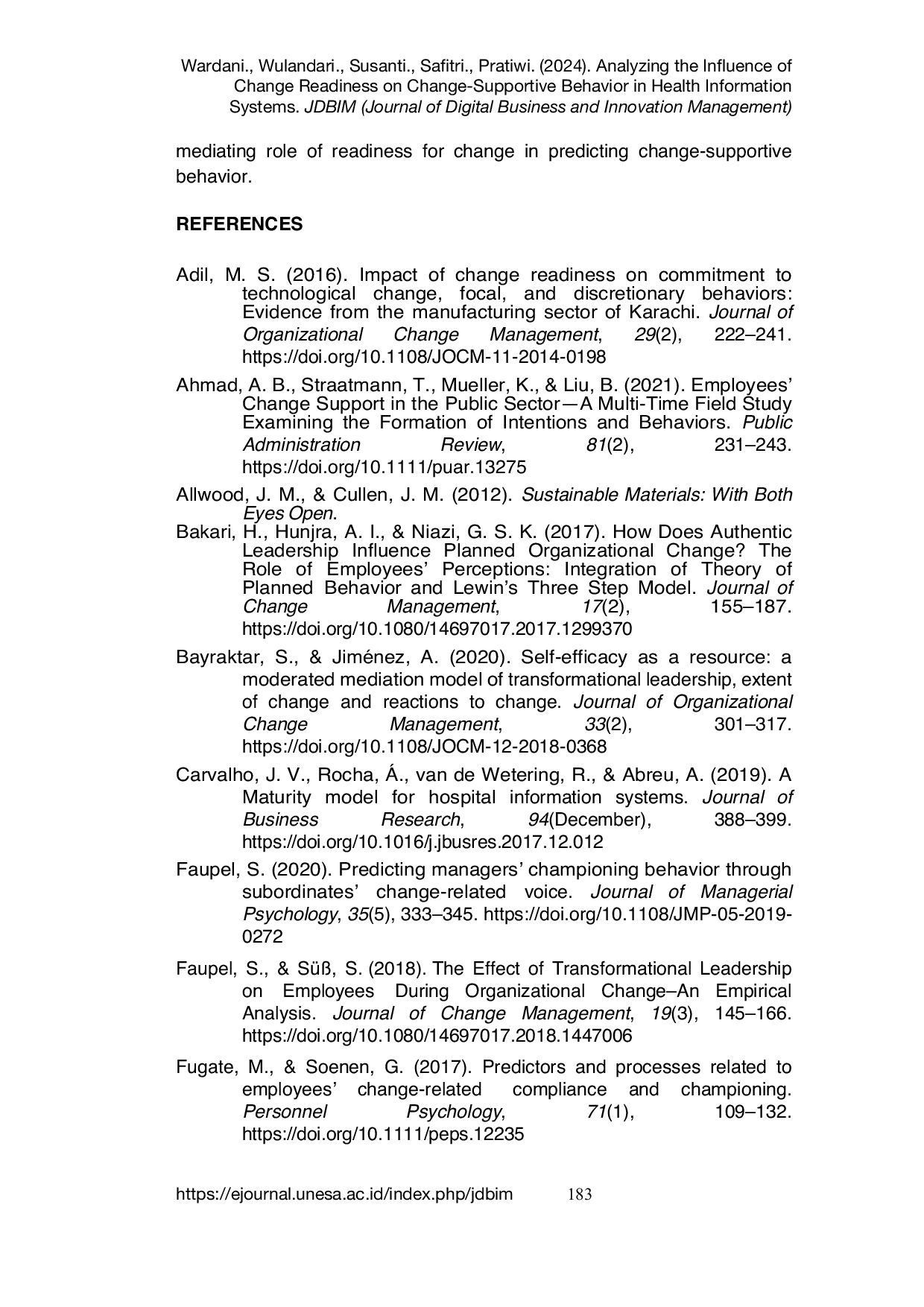 JURIS Analyzing the Influence of Change Readiness on Change Supportive Behavior in Health Information Systems