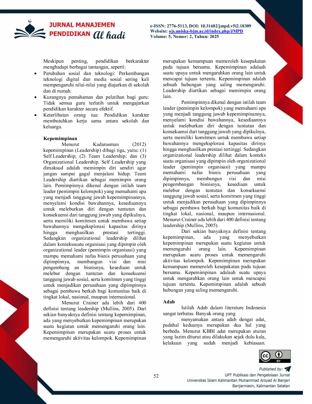 JURIS Transformasi Kepemimpinan Kepala Sekolah Untuk Menciptakan Organisasi Pendidikan Yang Berkarakter Di Sdn Semangat Dalam 2 Kabupaten Barito Kuala