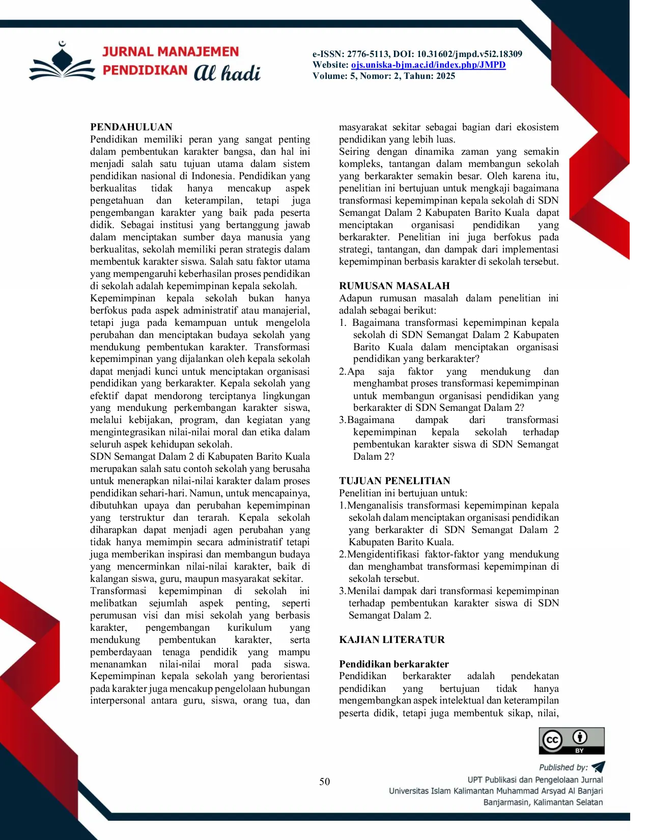 JURIS Transformasi Kepemimpinan Kepala Sekolah Untuk Menciptakan Organisasi Pendidikan Yang Berkarakter Di Sdn Semangat Dalam 2 Kabupaten Barito Kuala