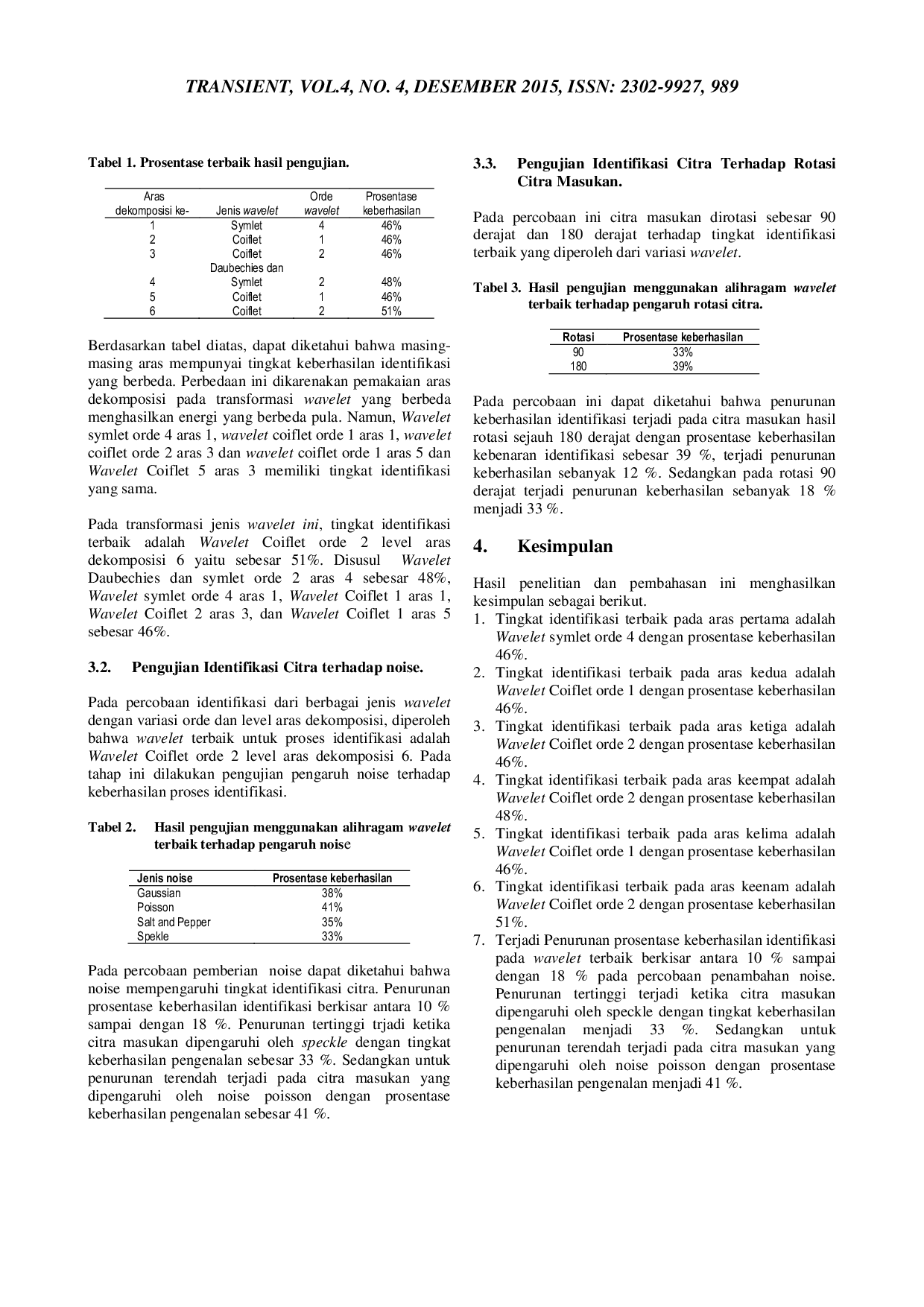 JURIS Identifikasi Jenis Mobil Menggunakan Pengolahan Citra Digital Dengan Metode Wavelet