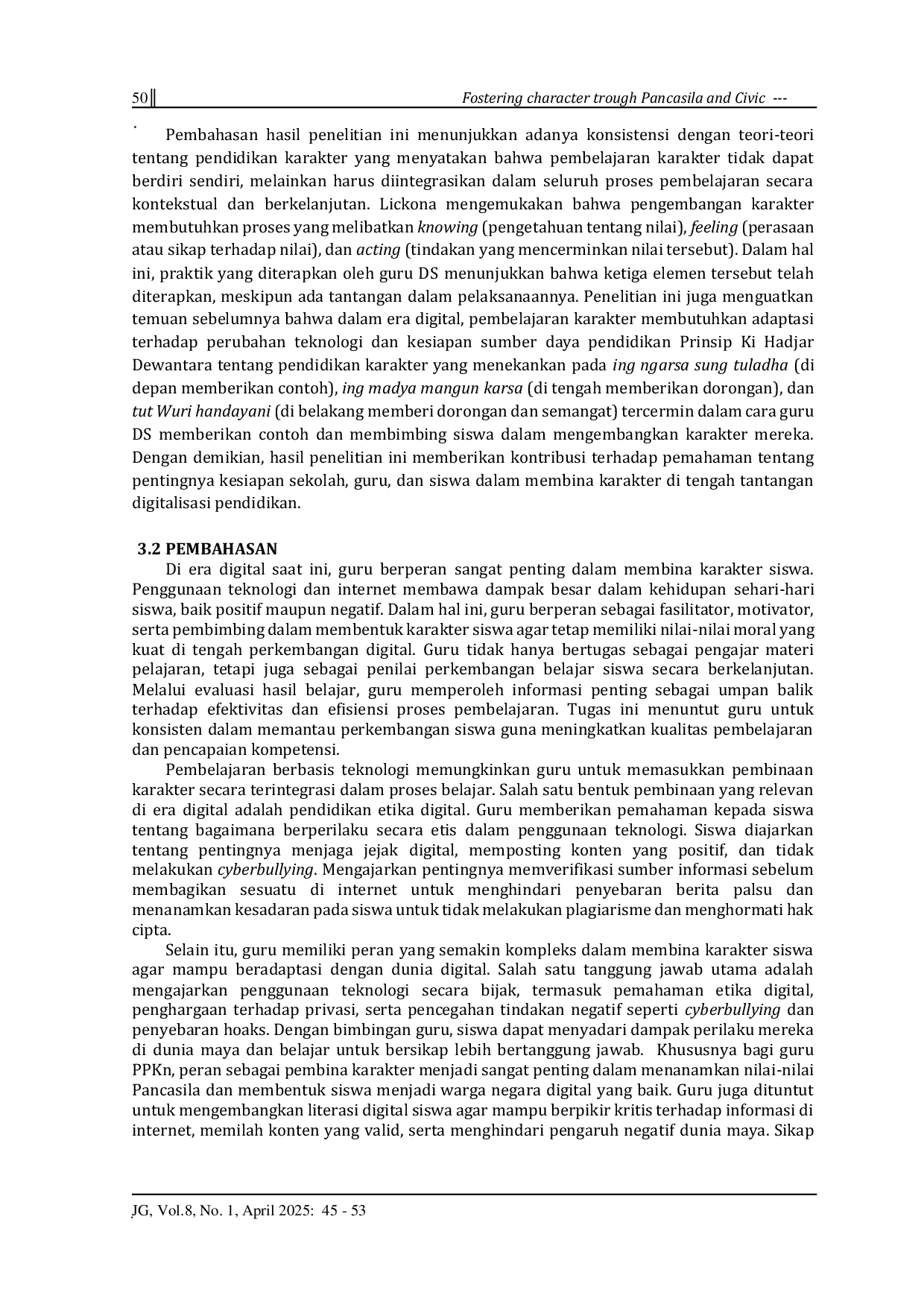 JURIS Fostering character through Pancasila and Civic Education in the digital era at Labschool Senior High School Unsyiah