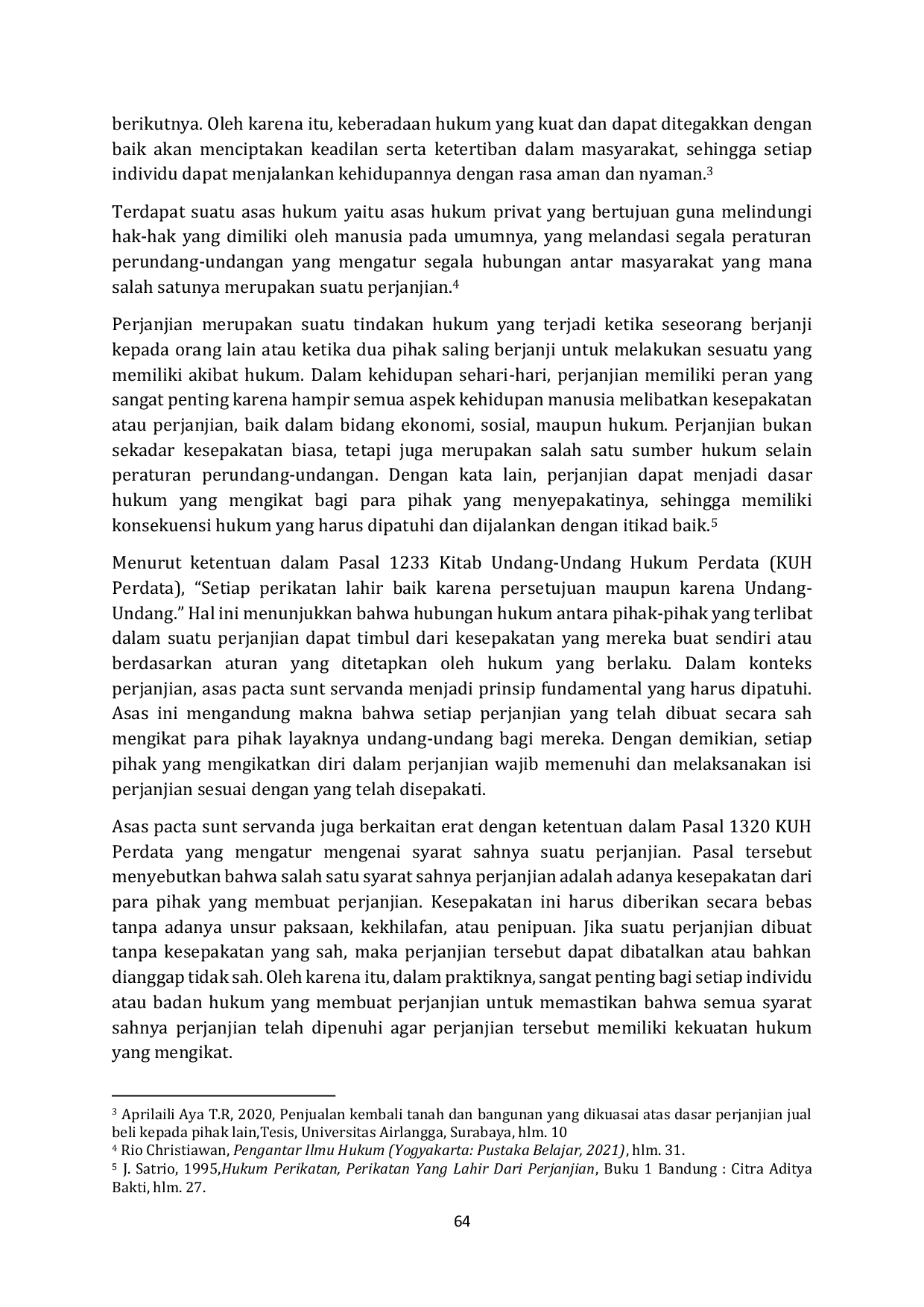 JURIS Kedudukan Hukum PPJB Perjanjian Pengikatan Jual Beli Atas Tanah Dan Bangunan Dengan Kuasa Jual Studi Kasus Putusan Nomor 72 Pdt G 2023 PN Bks