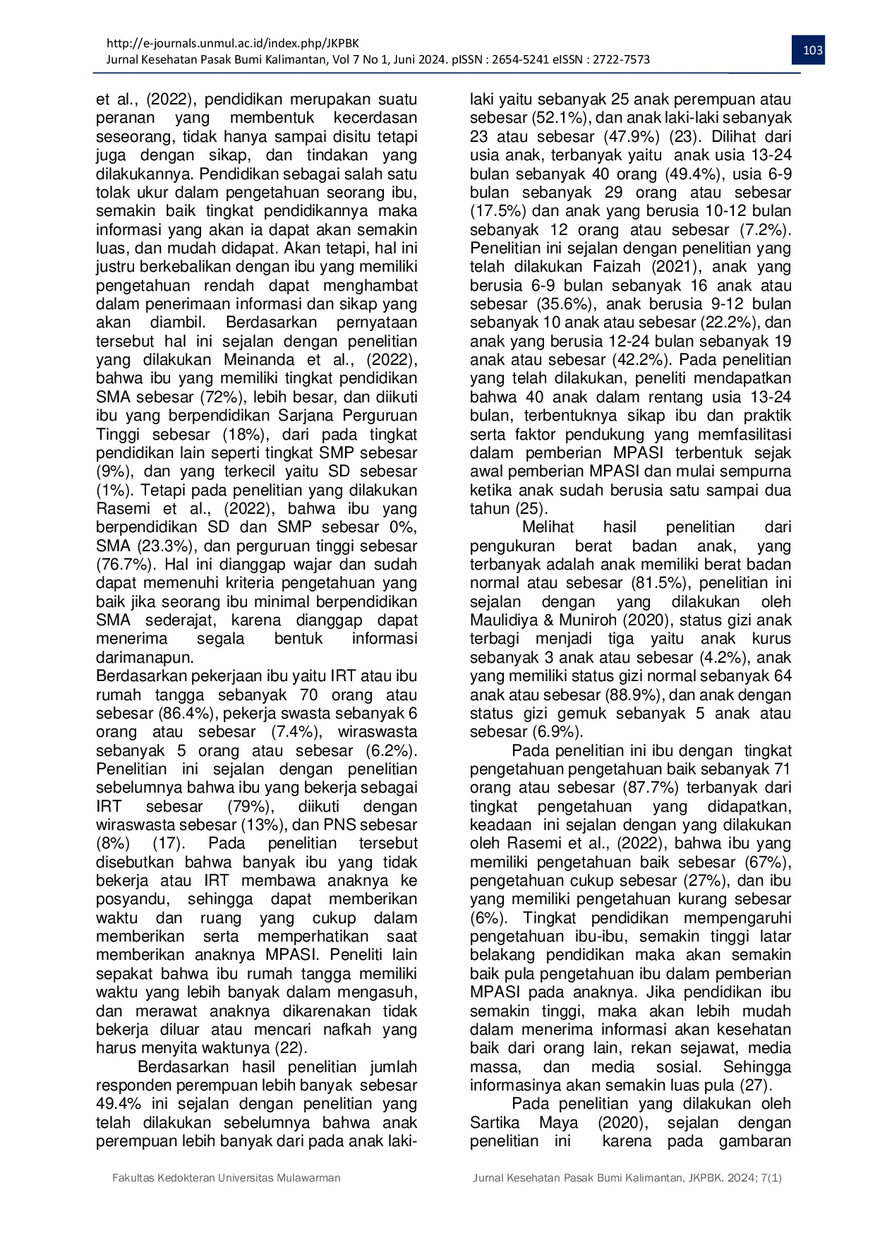 JURIS The Relationship Between Knowledge Attitudes and Actions of Mothers in Feeding Children Aged 6 24 months in The Segiri Health Centre Area Samarinda City