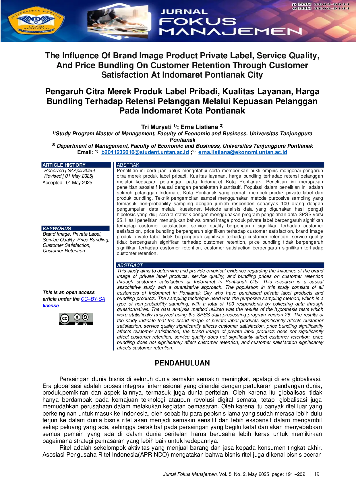 JURIS The Influence Of Brand Image Product Private Label Service Quality And Price Bundling On Customer Retention Through Customer Satisfaction At Indomaret Pontianak City