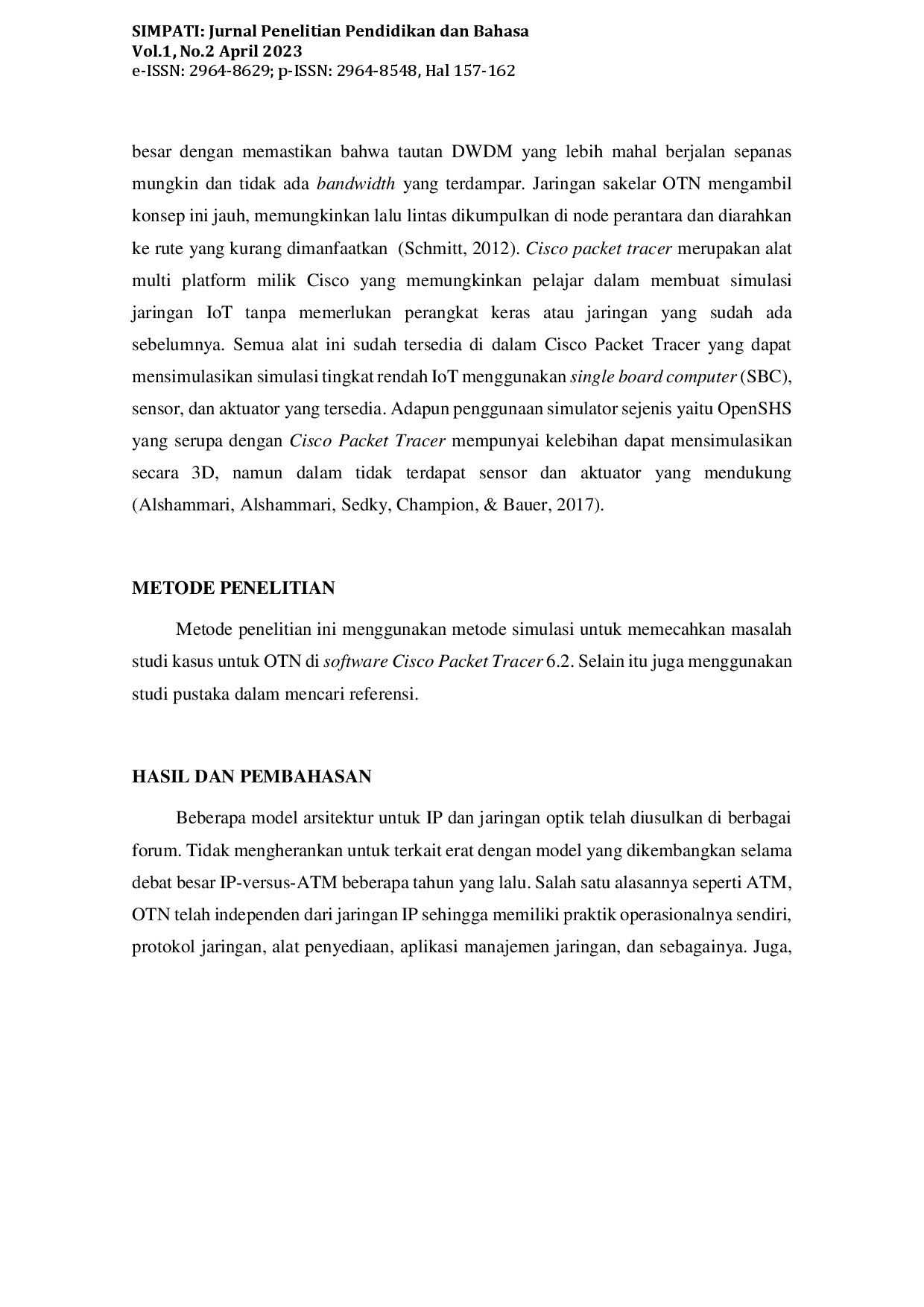 juris Desain Simulasi Cisco Pada Studi Kasus Optical Transport Network OTN