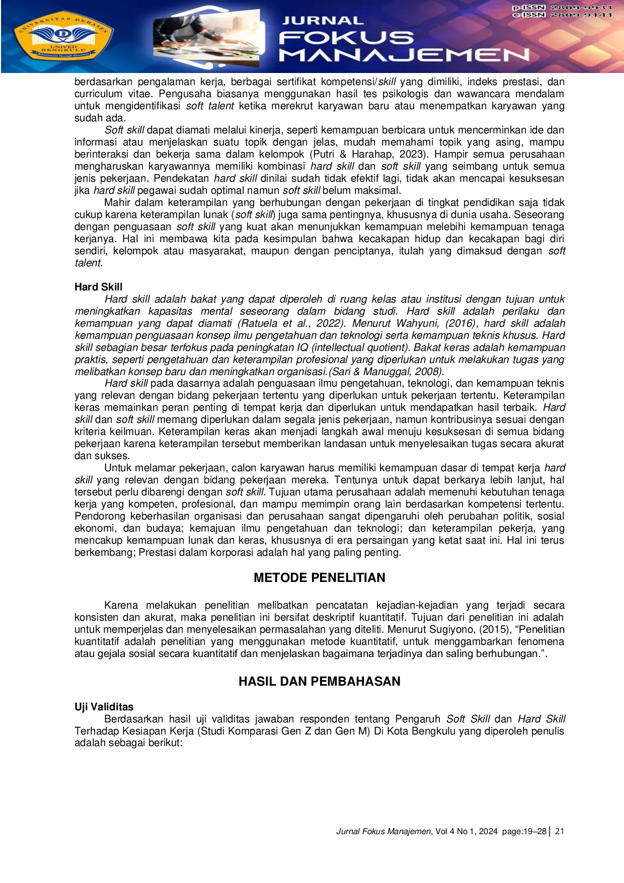 JURIS Pengaruh Soft Skill Dan Hard Skill Terhadap Kesiapan Kerja Studi Komparasi Gen Z Dan Gen M Di Kota Bengkulu