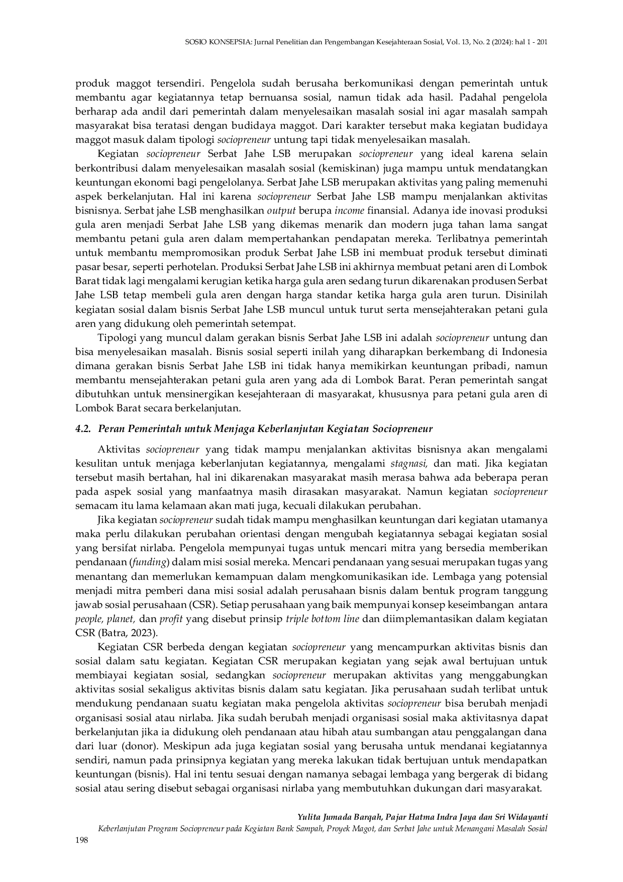 JURIS Keberlanjutan Program Sociopreneur pada Kegiatan Bank Sampah Proyek Magot dan Serbat Jahe untuk Menangani Masalah Sosial