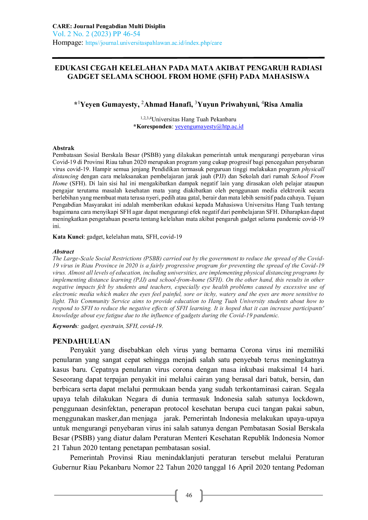 JURIS Edukasi Cegah Kelelahan Pada Mata Akibat Pengaruh Radiasi Gadget Selama School From Home SFH Pada Mahasiswa
