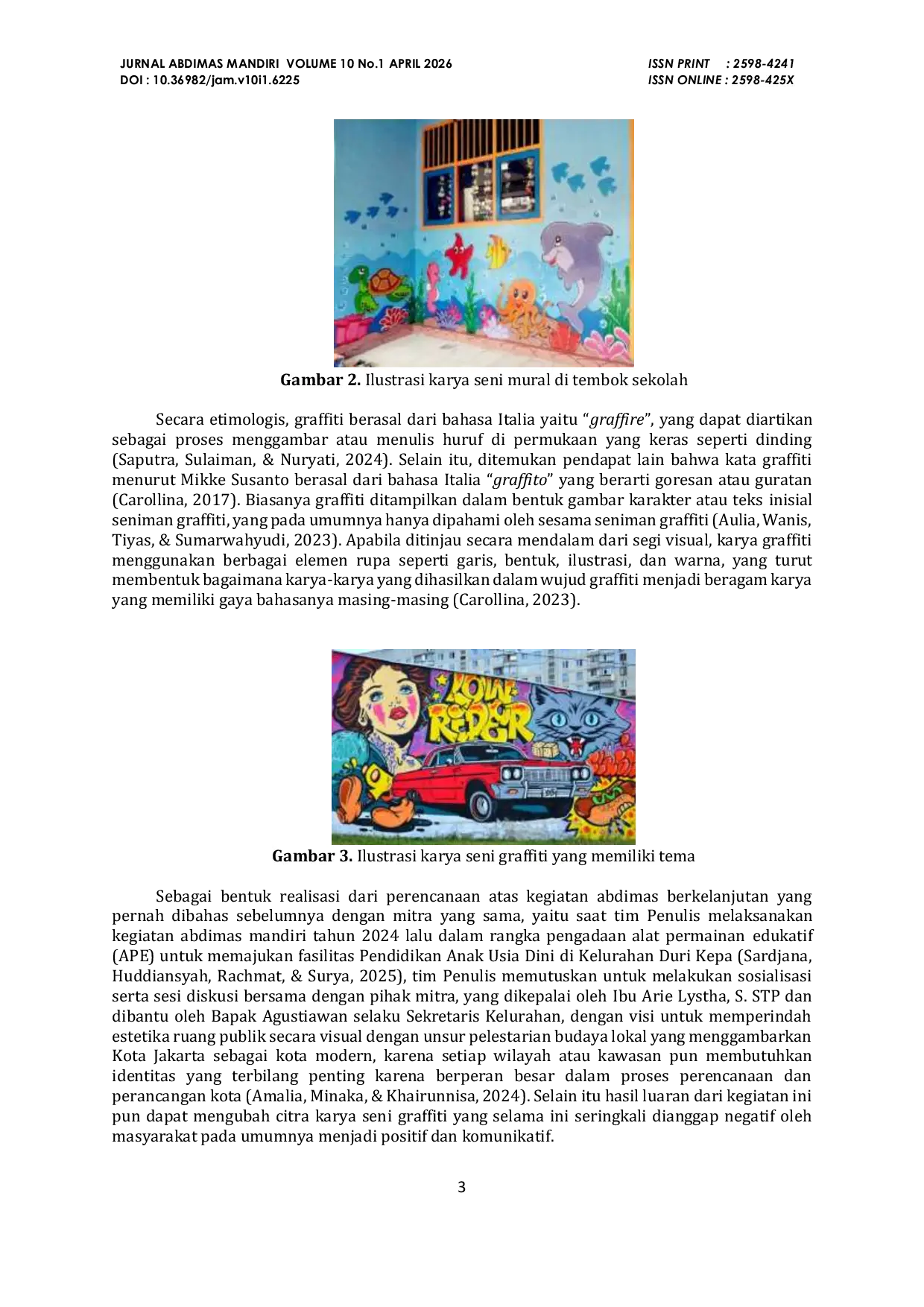 JURIS A Visualization of Jakarta City s Identity Towards 5 Centuries Through Graffiti Artwork in Duri Kepa