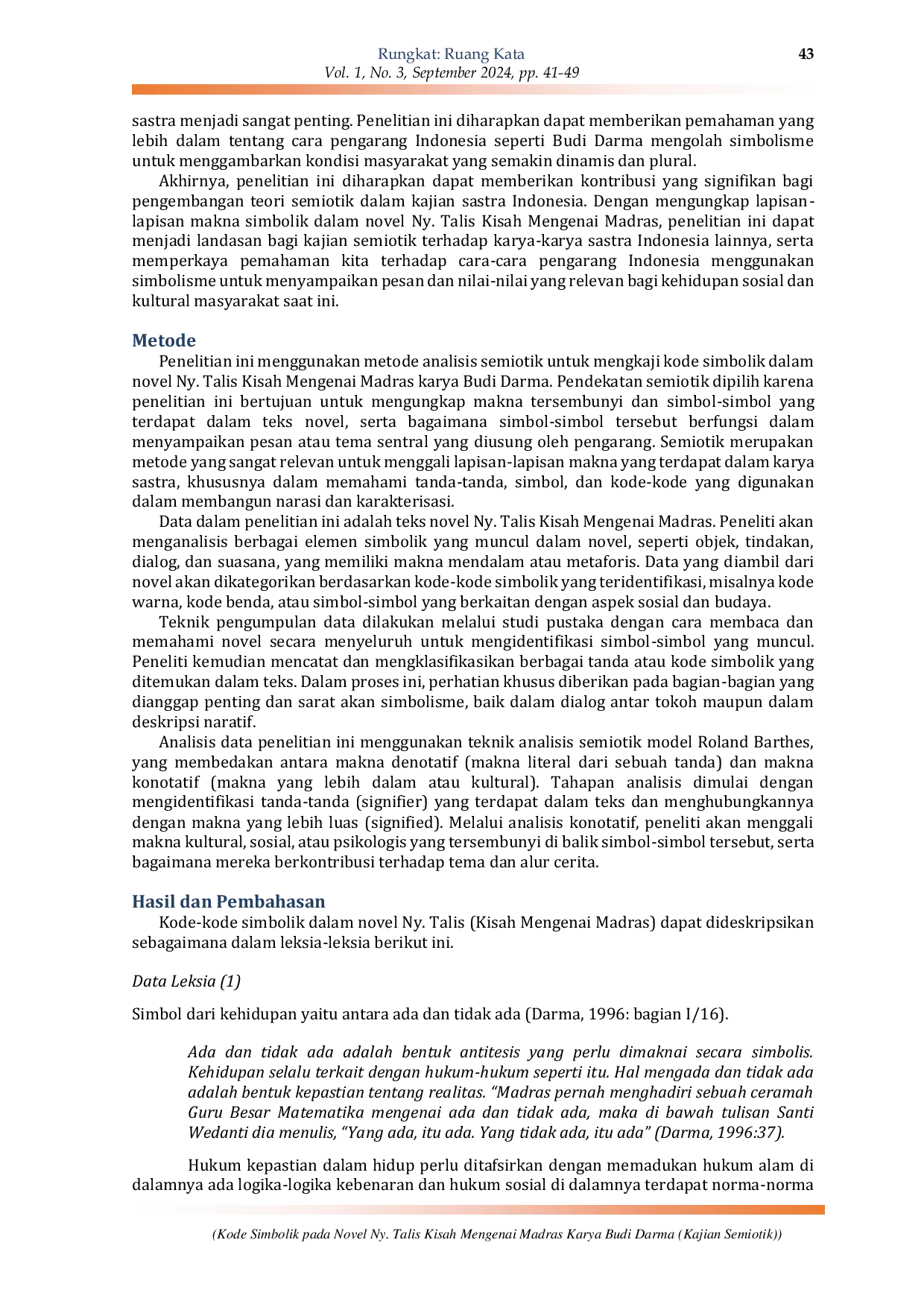 JURIS Kode Simbolik Pada Novel Ny Talis Kisah Mengenai Madras Karya Budi Darma Kajian Semiotik
