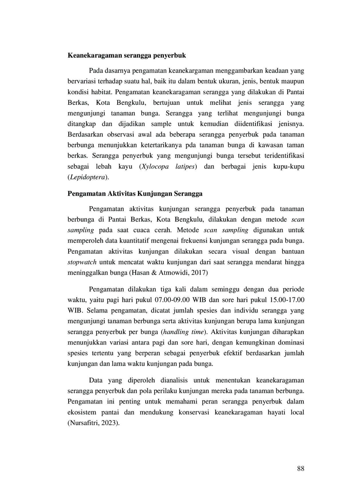 JURIS Aktivitas Serangga Penyerbuk Pada Tanaman Berbunga Di Taman Pantai Berkas Kota Bengkulu