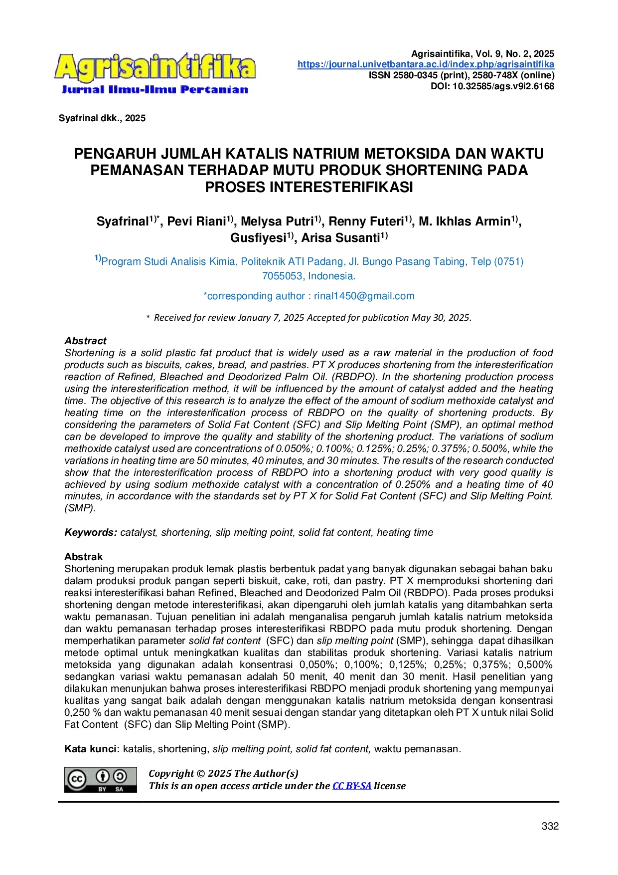 JURIS Pengaruh Jumlah Katalis Natrium Metoksida dan Waktu Pemanasan Terhadap Mutu Produk Shortening Pada Proses Interesterifikasi