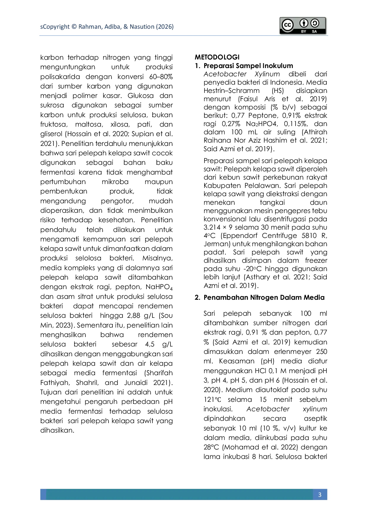 JURIS The effect of differences pH medium fermentation on production and characterization of bacteria cellulose from oil palm frond juice