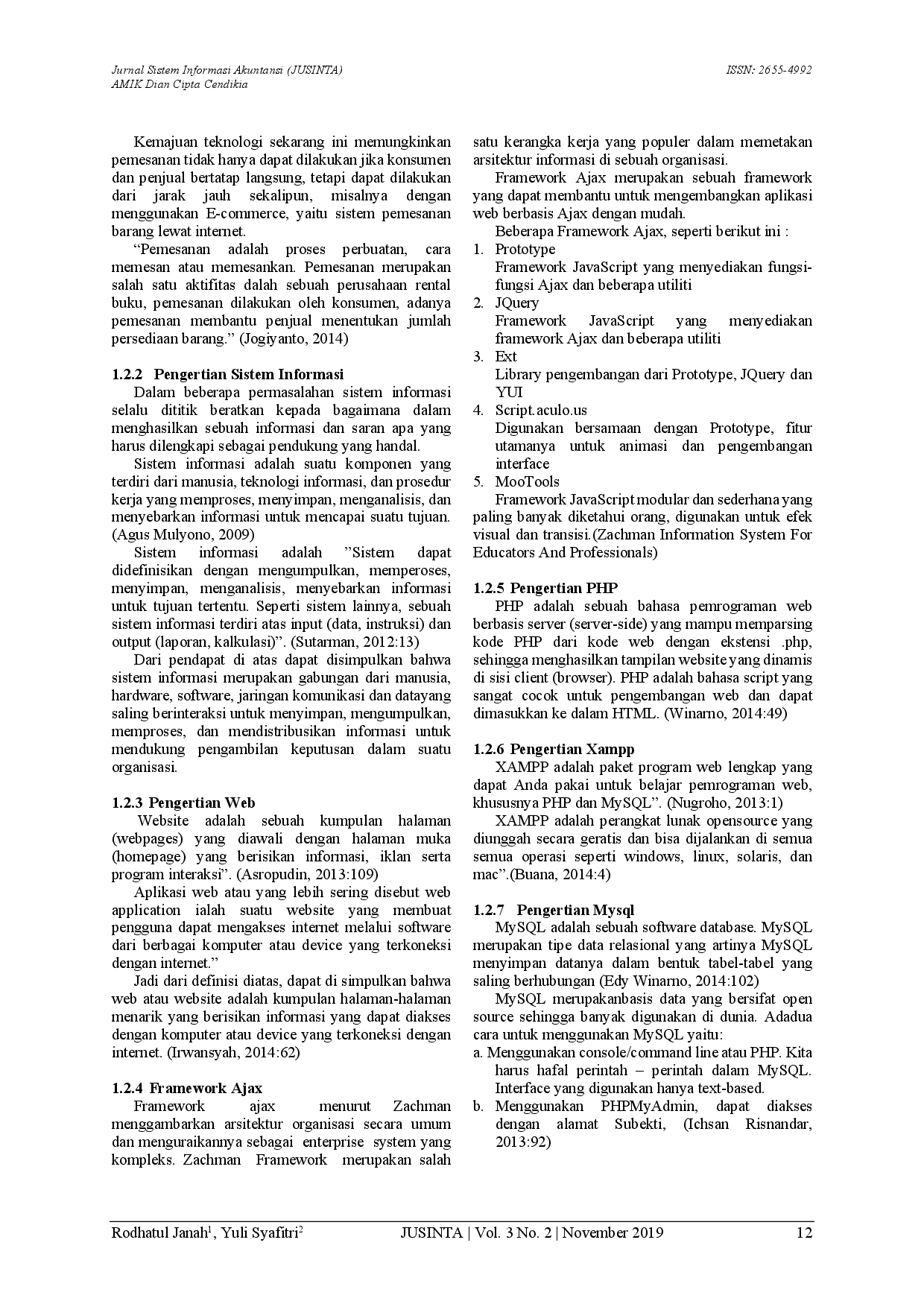 JURIS Membangun Aplikasi Pemesanan Barang Berbasis Web Dengan Menggunakan Framework Ajax Pada Penamart Bandar Lampung