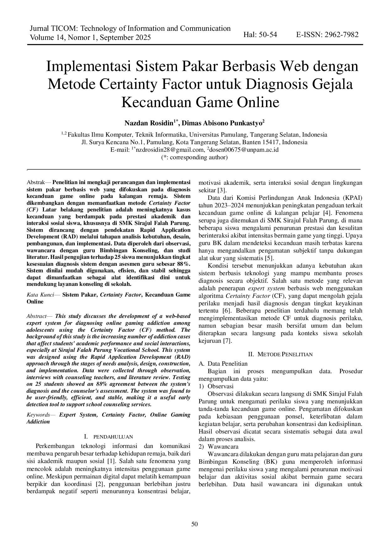 JURIS Implementasi Sistem Pakar Berbasis Web dengan Metode Certainty Factor untuk Diagnosis Gejala Kecanduan Game Online