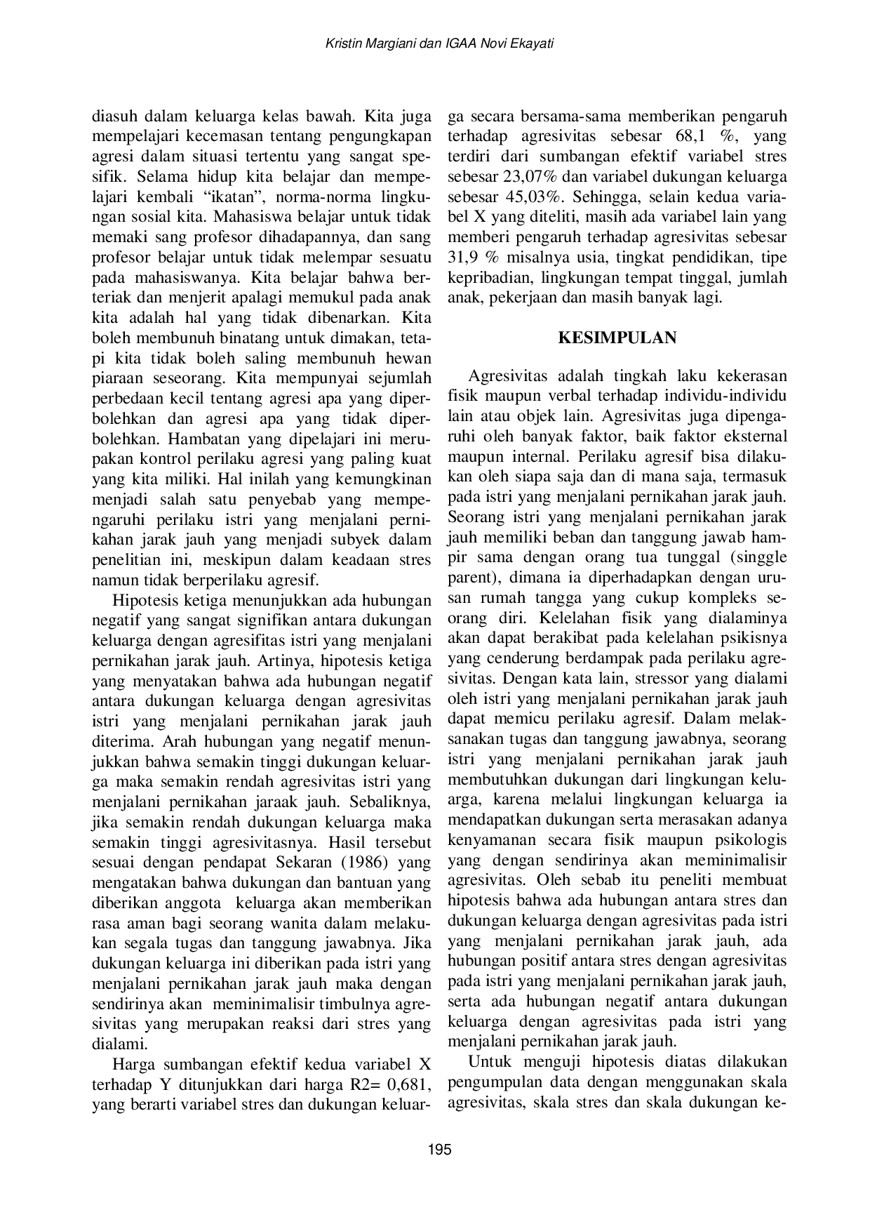 JURIS Stres Dukungan Keluarga Dan Agresivitas Pada Istri Yang Menjalani Pernikahan Jarak Jauh