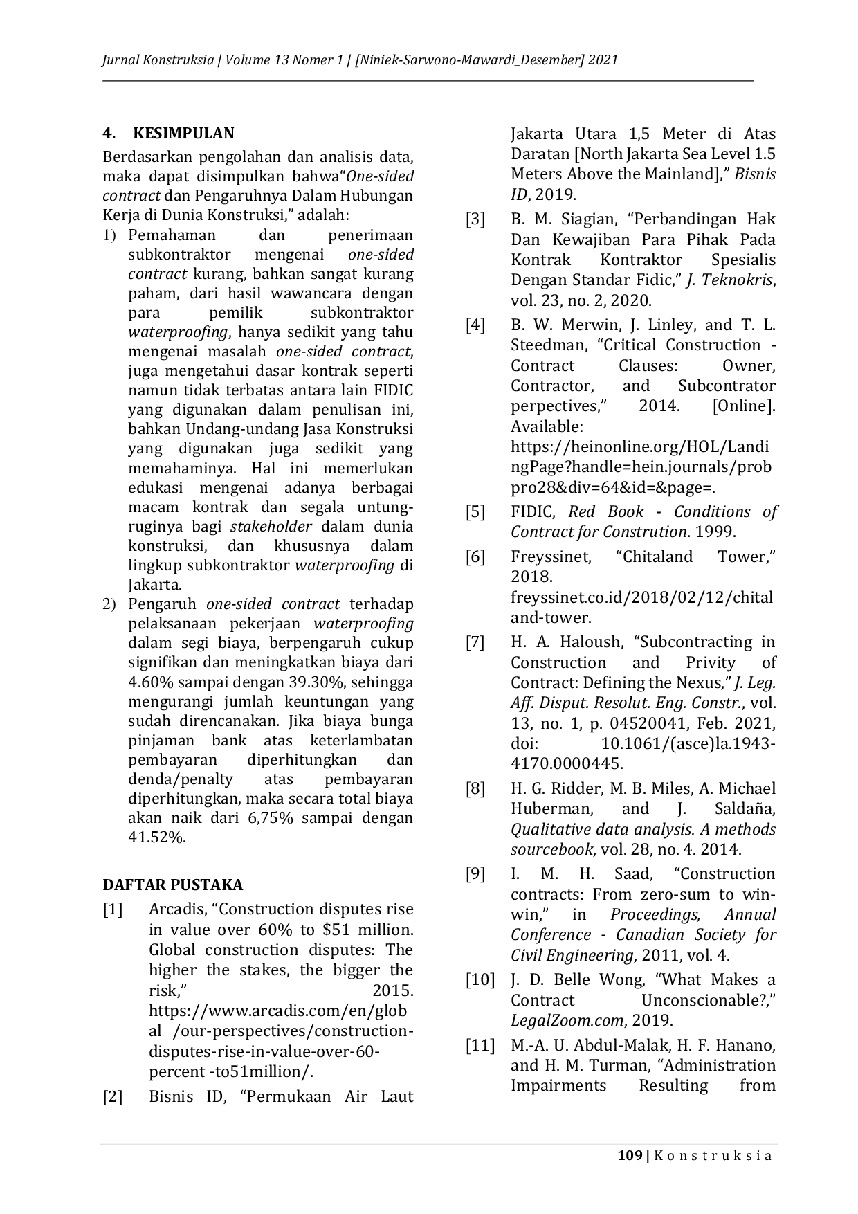 JURIS ONE SIDED CONTRACT DAN PENGARUHNYA DALAM HUBUNGAN KERJA DI DUNIA KONSTRUKSI