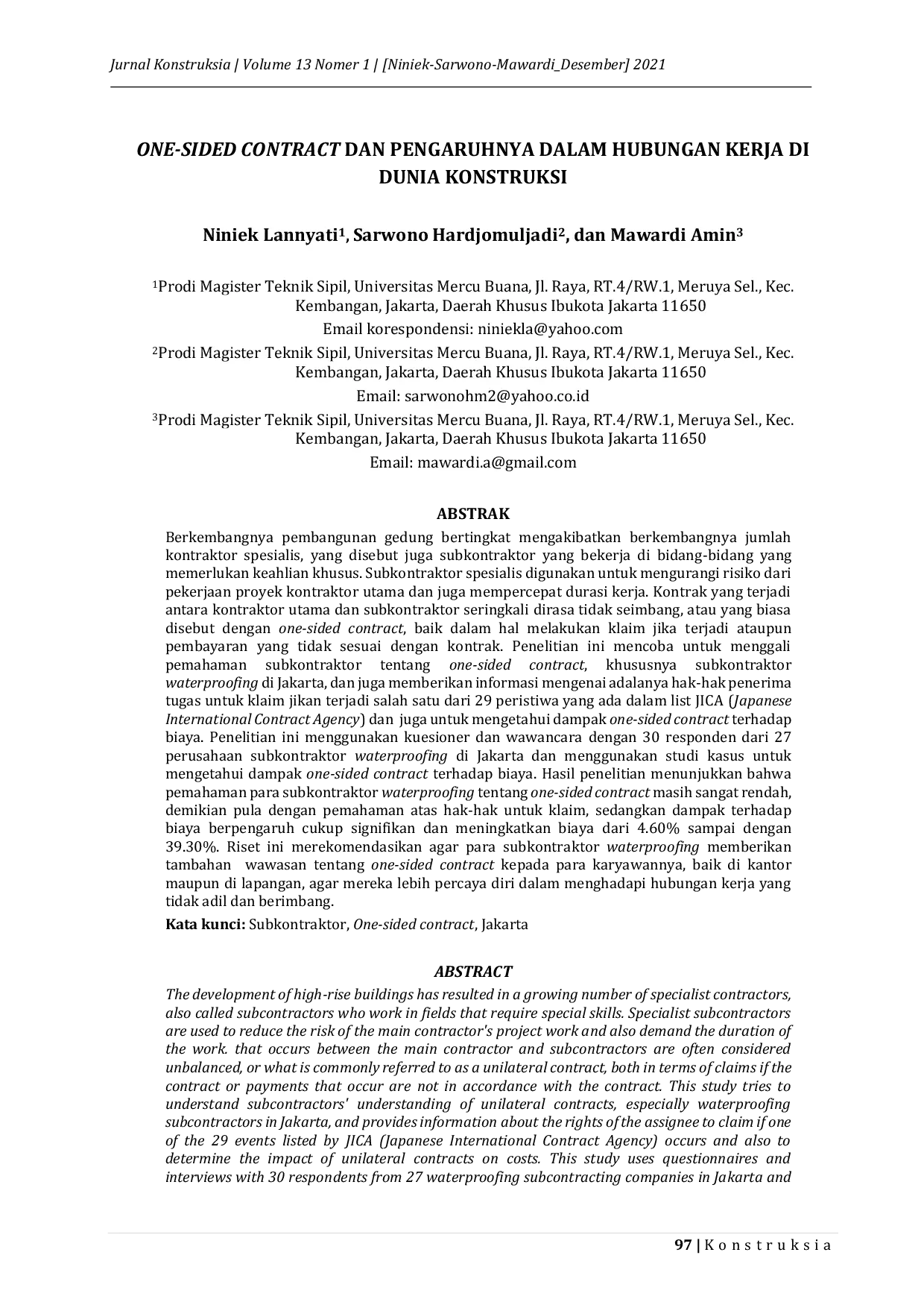 JURIS ONE SIDED CONTRACT DAN PENGARUHNYA DALAM HUBUNGAN KERJA DI DUNIA KONSTRUKSI