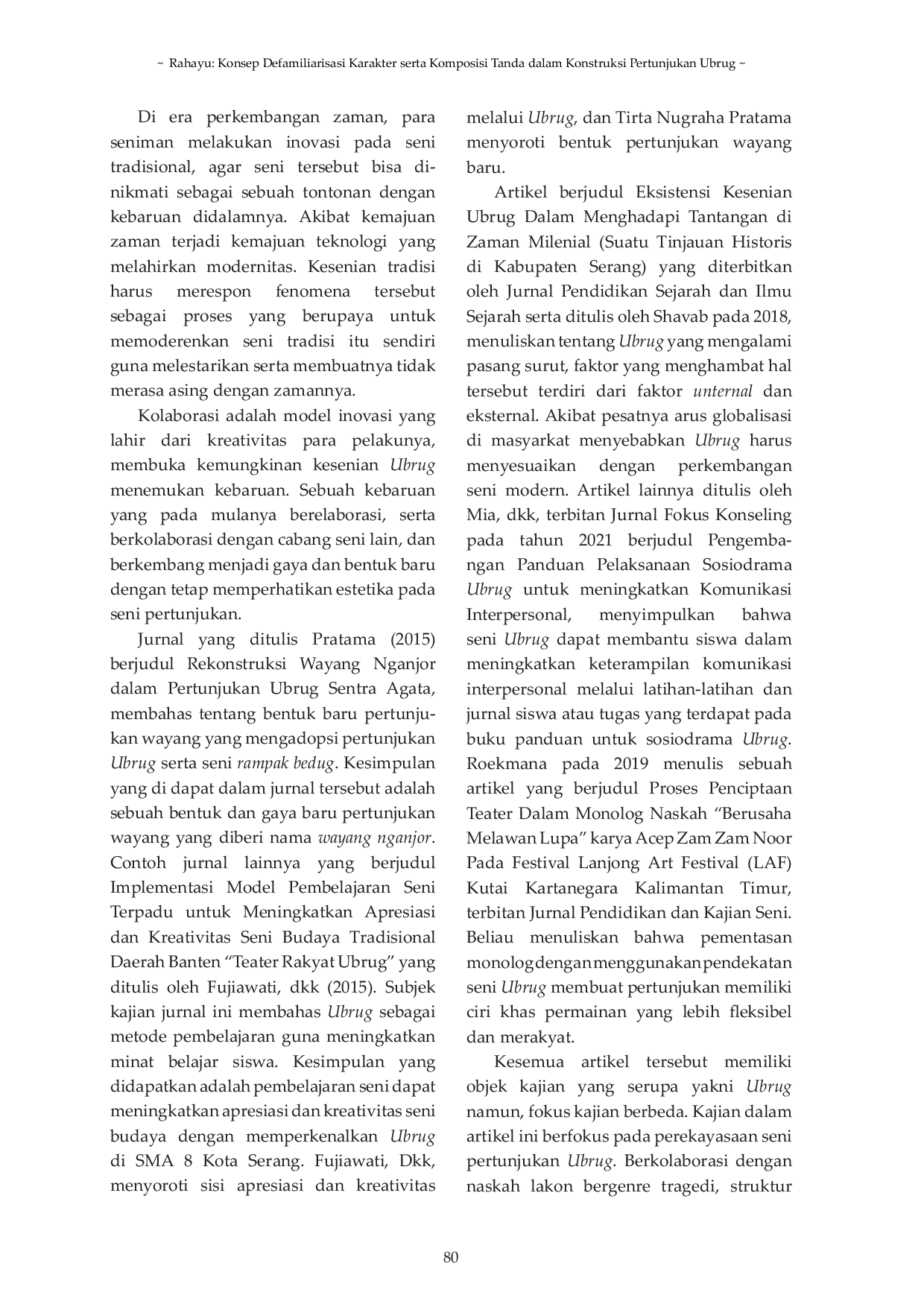 JURIS Konsep Defamiliarisasi Karakter Serta Komposisi Tanda Dalam Konstruksi Pertunjukan Ubrug