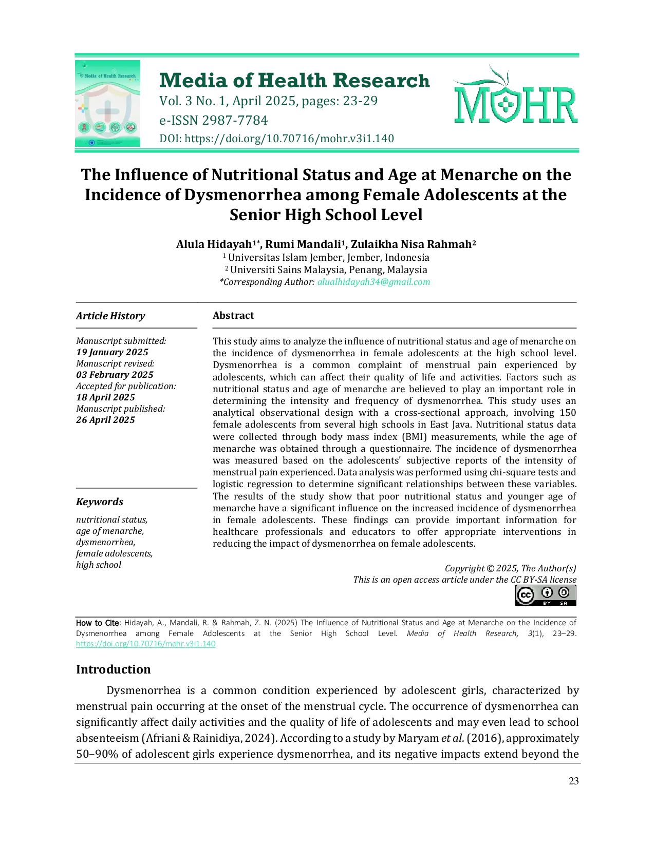 JURIS The Influence of Nutritional Status and Age at Menarche on the Incidence of Dysmenorrhea among Female Adolescents at the Senior High School Level