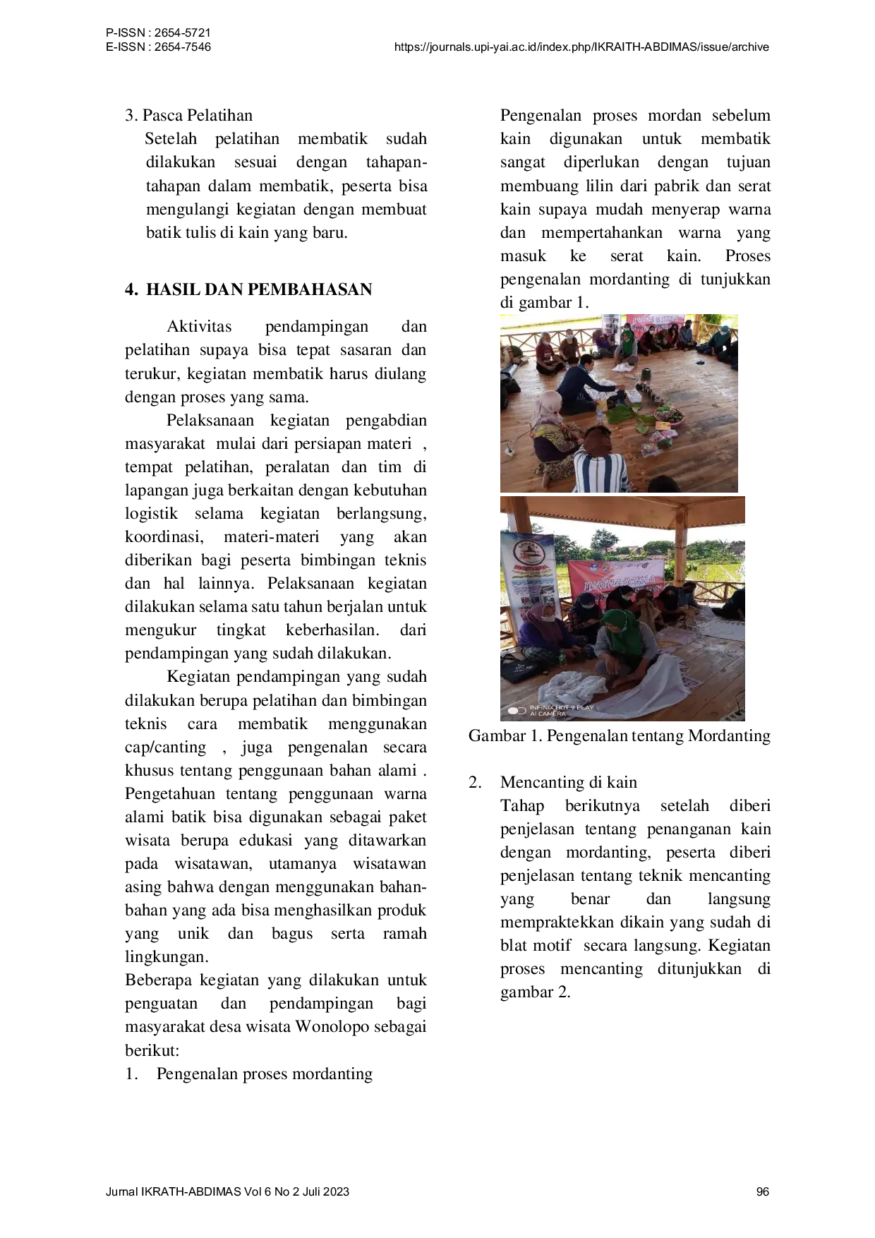 JURIS Pelestarian Budaya Batik Tulis Melalui Penggalian Potensi Kriya Batik Pewarna Alami Bagi Penggerak Deswita Wonolopo