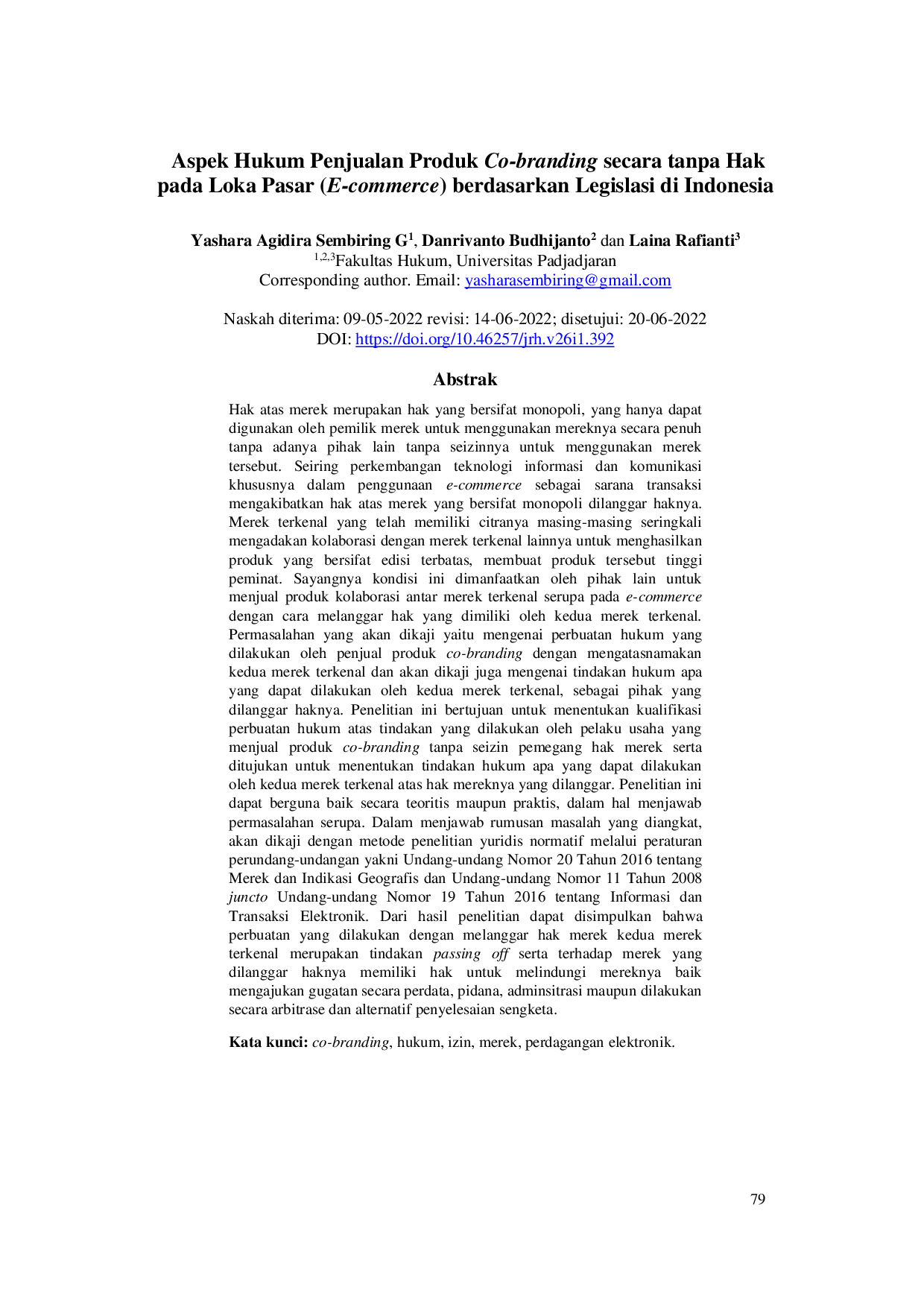 juris Aspek Hukum Penjualan Produk Co branding pada Loka Pasar E commerce tanpa seizin Pemegang Hak Merek berdasarkan Legislasi di Indonesia Legal Aspect of Selling Co branding Products at Market Place