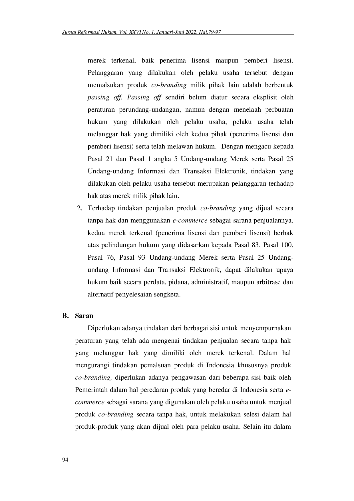 juris Aspek Hukum Penjualan Produk Co branding pada Loka Pasar E commerce tanpa seizin Pemegang Hak Merek berdasarkan Legislasi di Indonesia Legal Aspect of Selling Co branding Products at Market Place