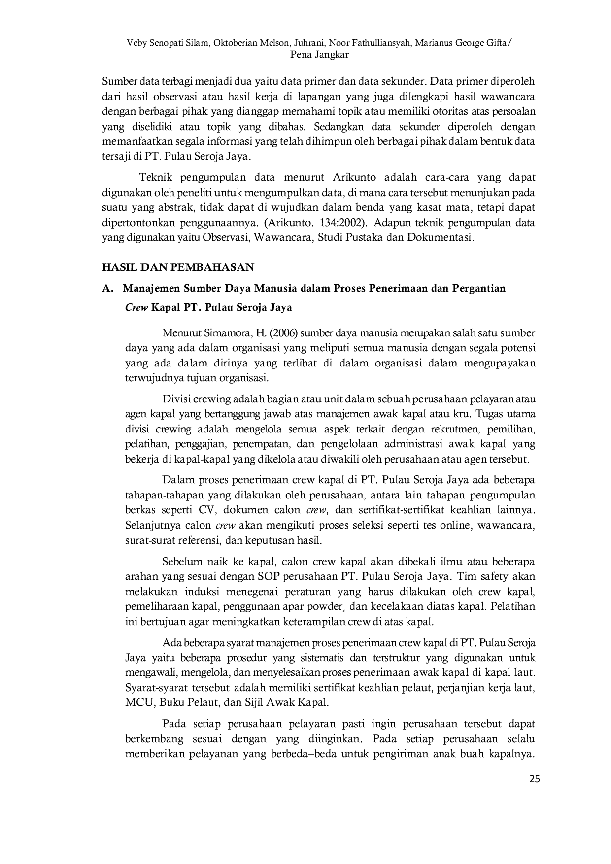 JURIS Manajemen Sumber Daya Manusia PT Pulau Seroja Jaya dalam Menangani Penerimaan dan Pergantian Crew Kapal