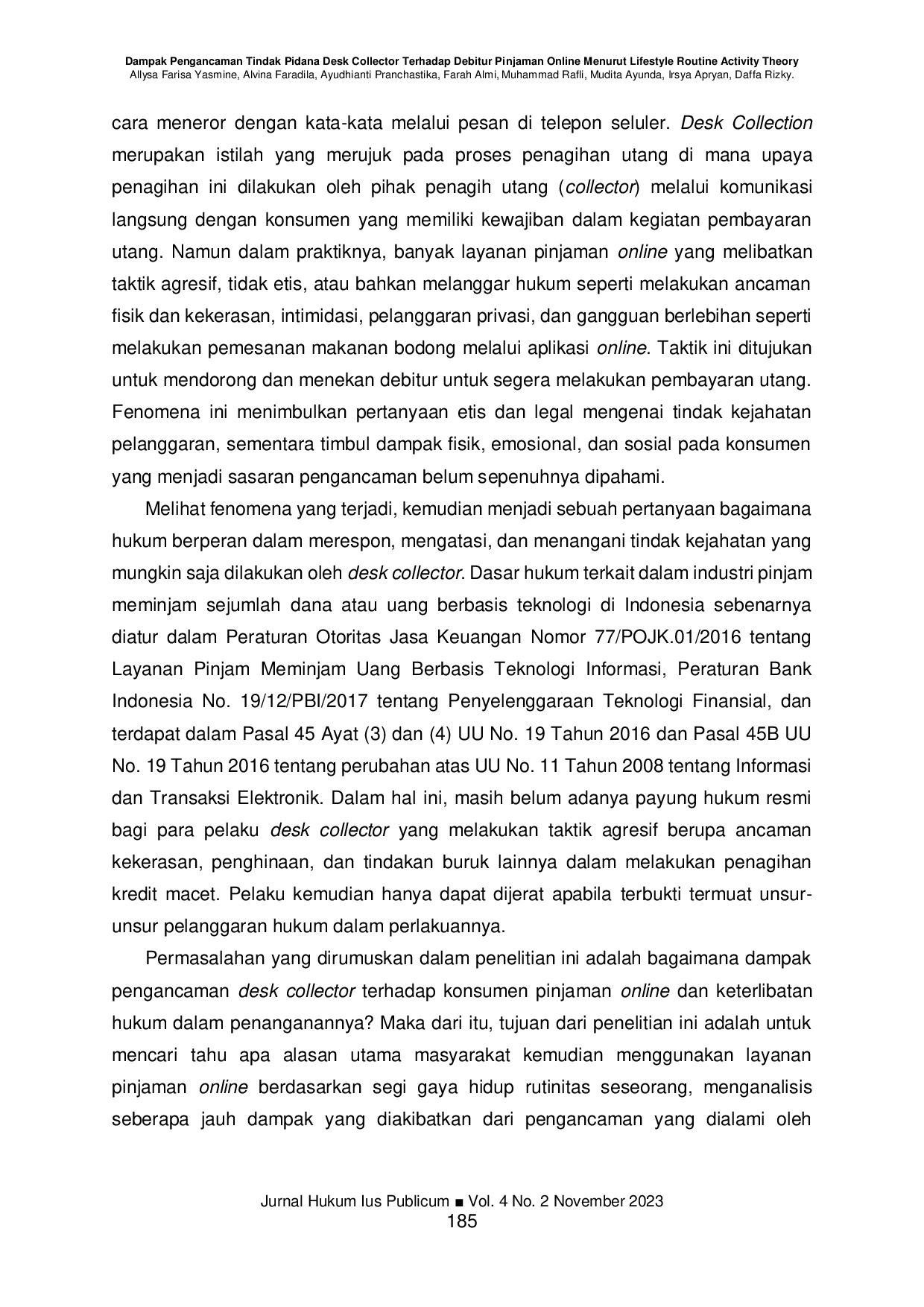 JURIS Dampak Pengancaman Tindak Pidana Desk Collector Terhadap Debitur Pinjaman Online Menurut Lifestyle Routine Activity Theory